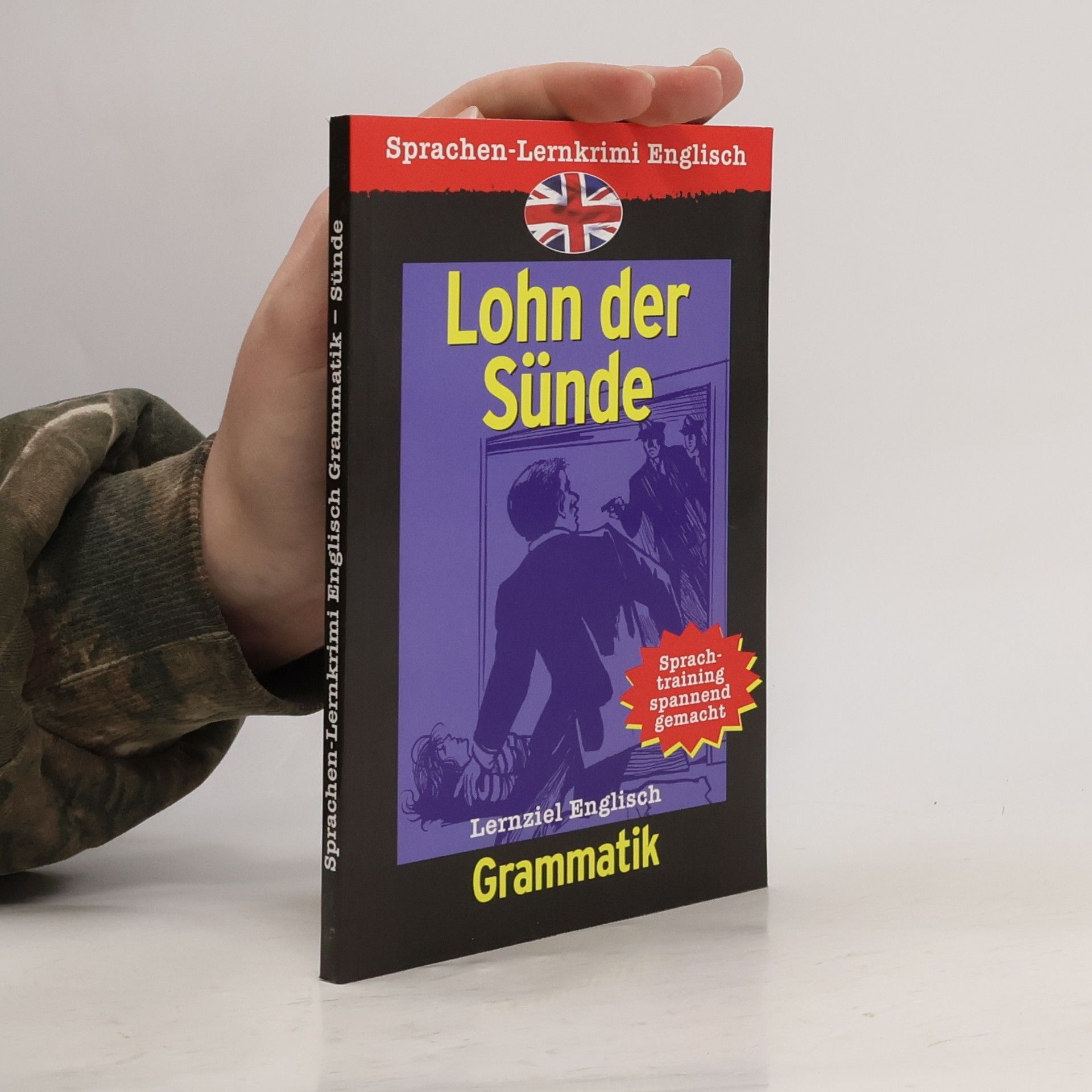 Kolektiv autorů Lernkrimi Englisch Grammatik: Lohn der Sünde