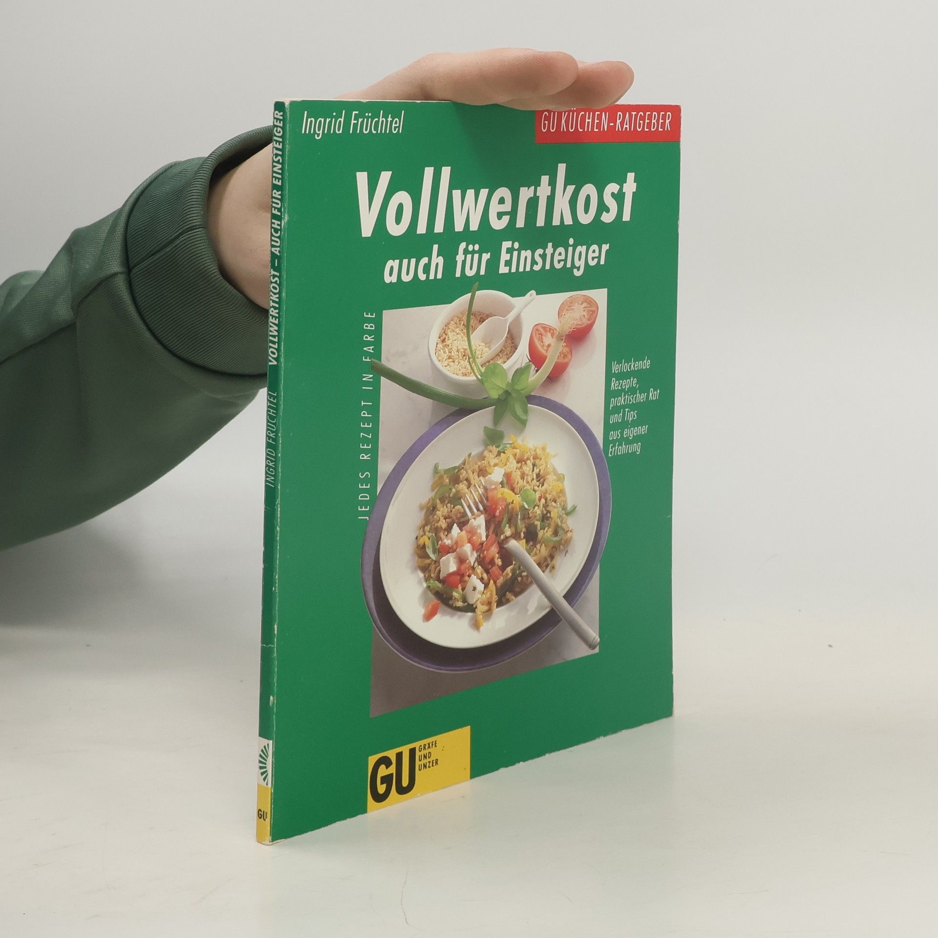 Vollwertkost auch für Einsteiger