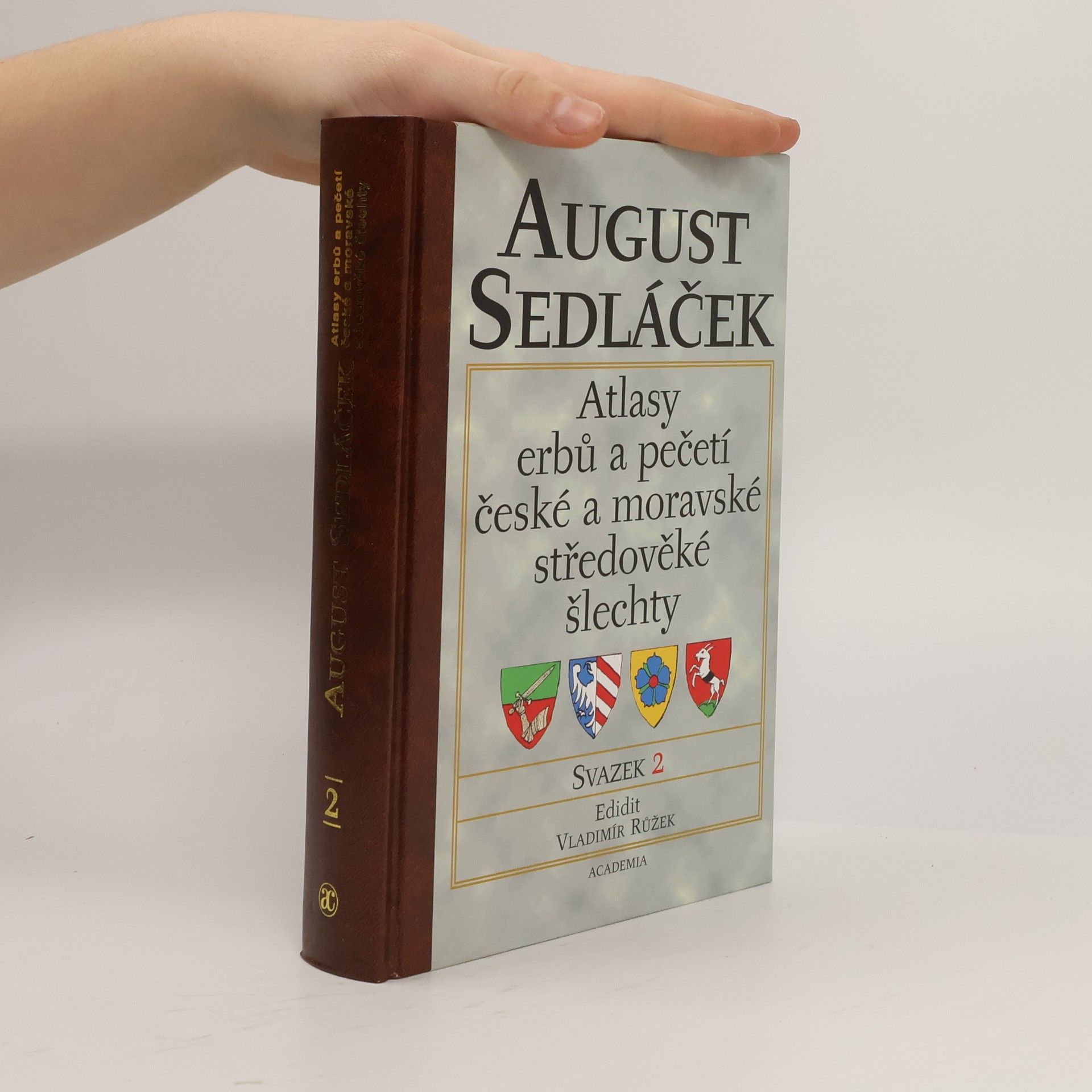 August Sedláček Atlasy erbů a pečetí české a moravské středověké šlechty. Svazek 2