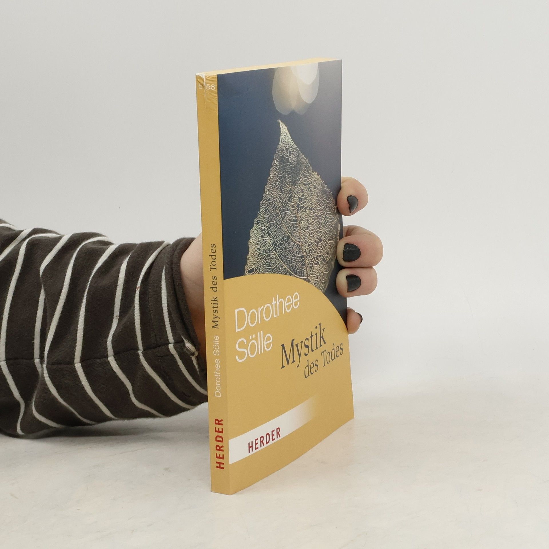 Dorothee Sölle Herder Spektrum: Mystik des Todes