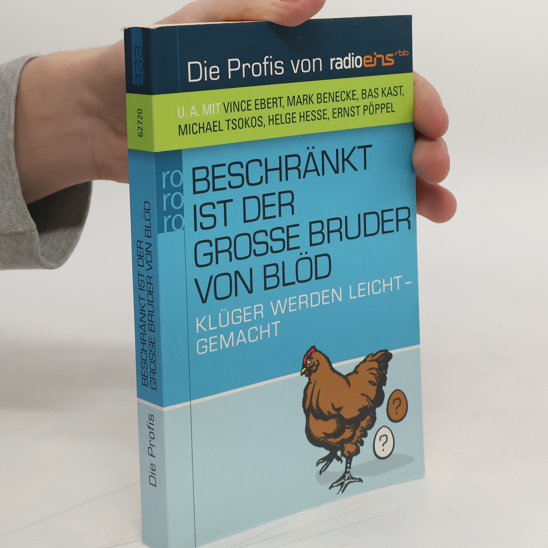 Beschränkt ist der große Bruder von blöd