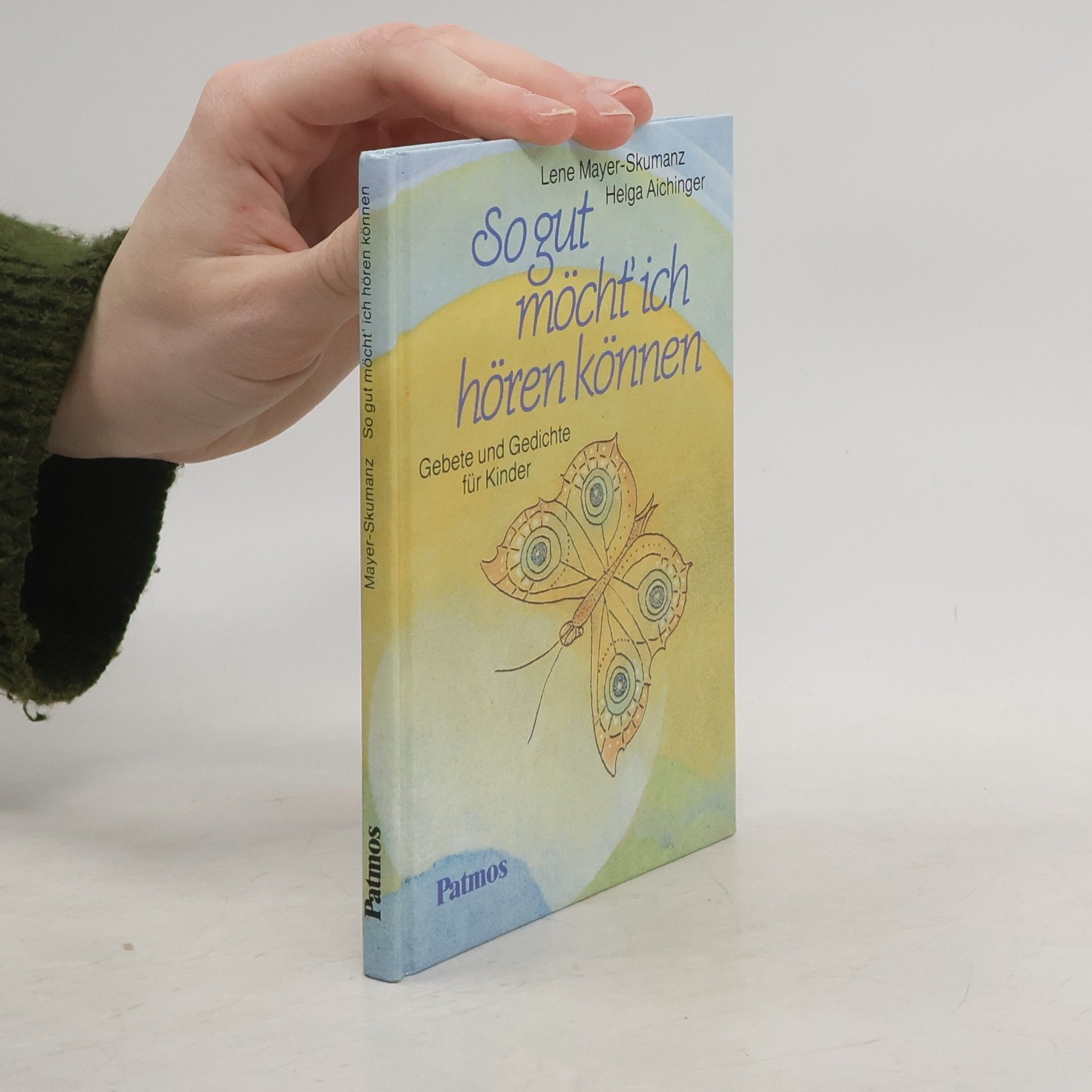 Lene Mayer-Skumanz So gut möcht' ich hören können