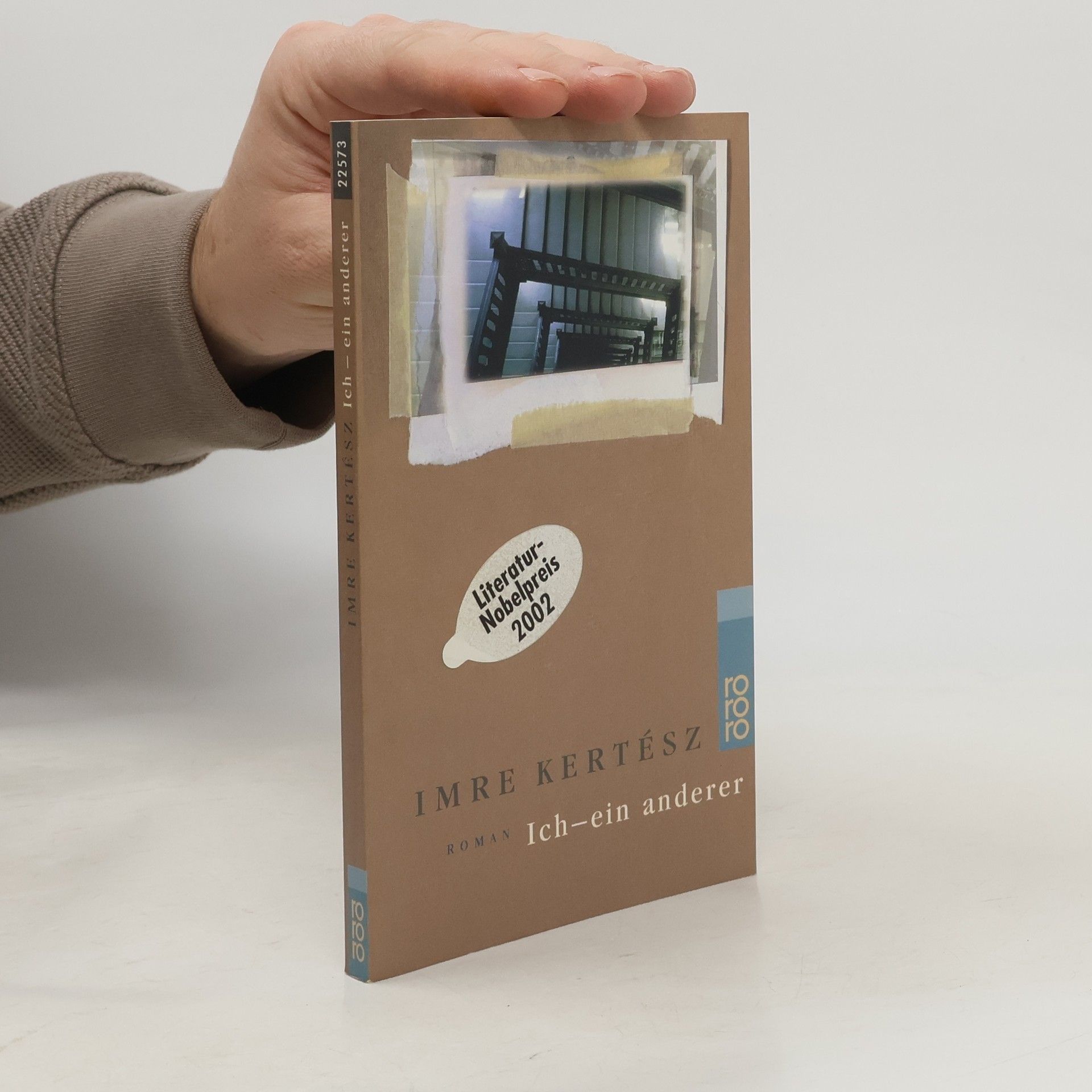 Imre Kertész Ich-ein anderer : Roman