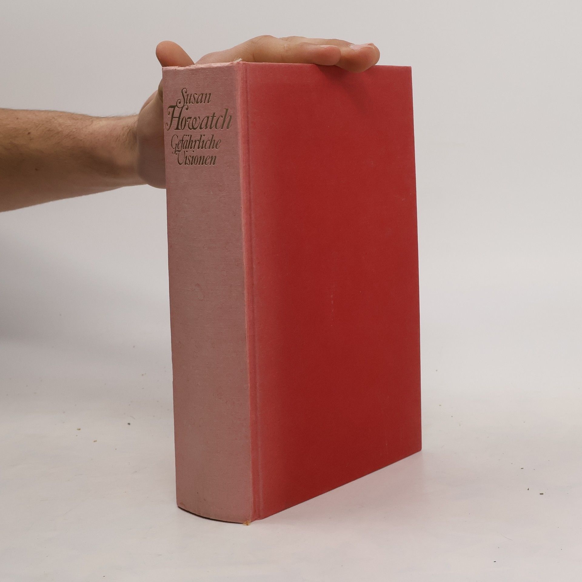 Susan Howatch Gefährliche Visionen. Roman