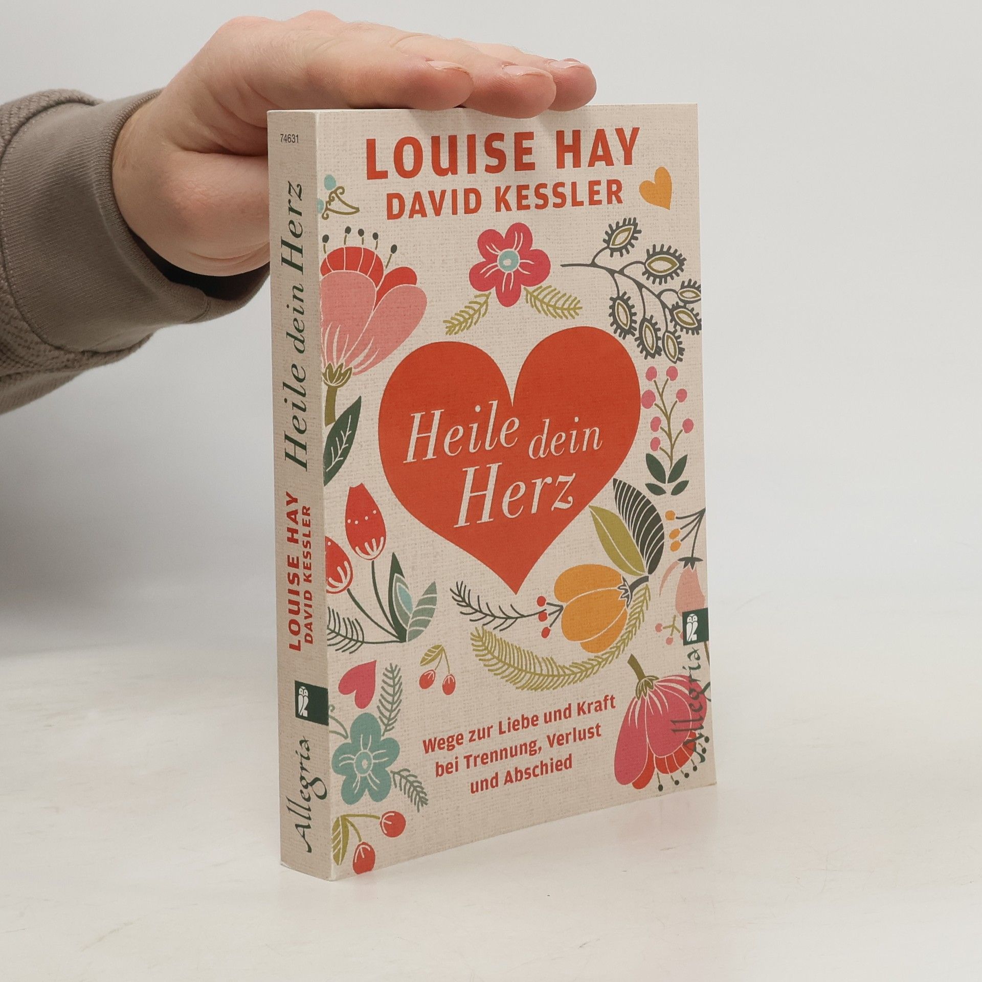 Louise Lynn Hay Heile dein Herz