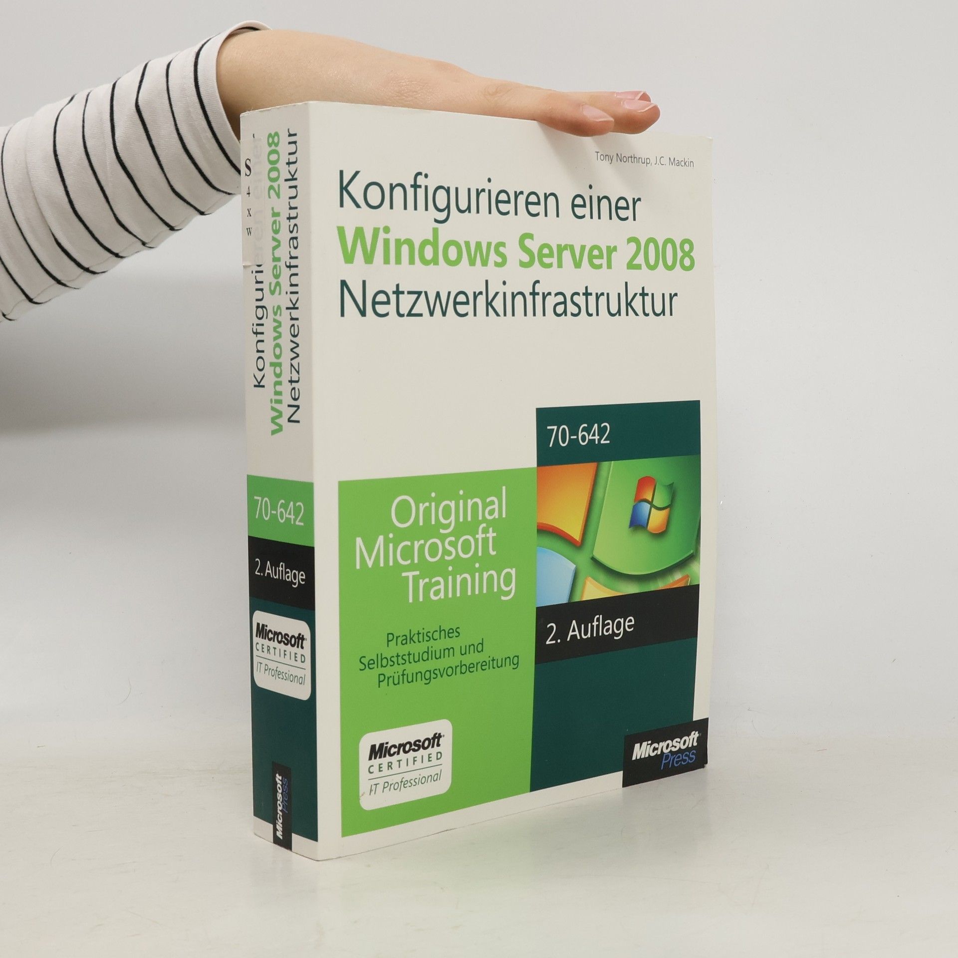 Konfigurieren einer Windows Server 2008-Netzwerkinfrastruktur - Original Microsoft Training für Examen 70-642