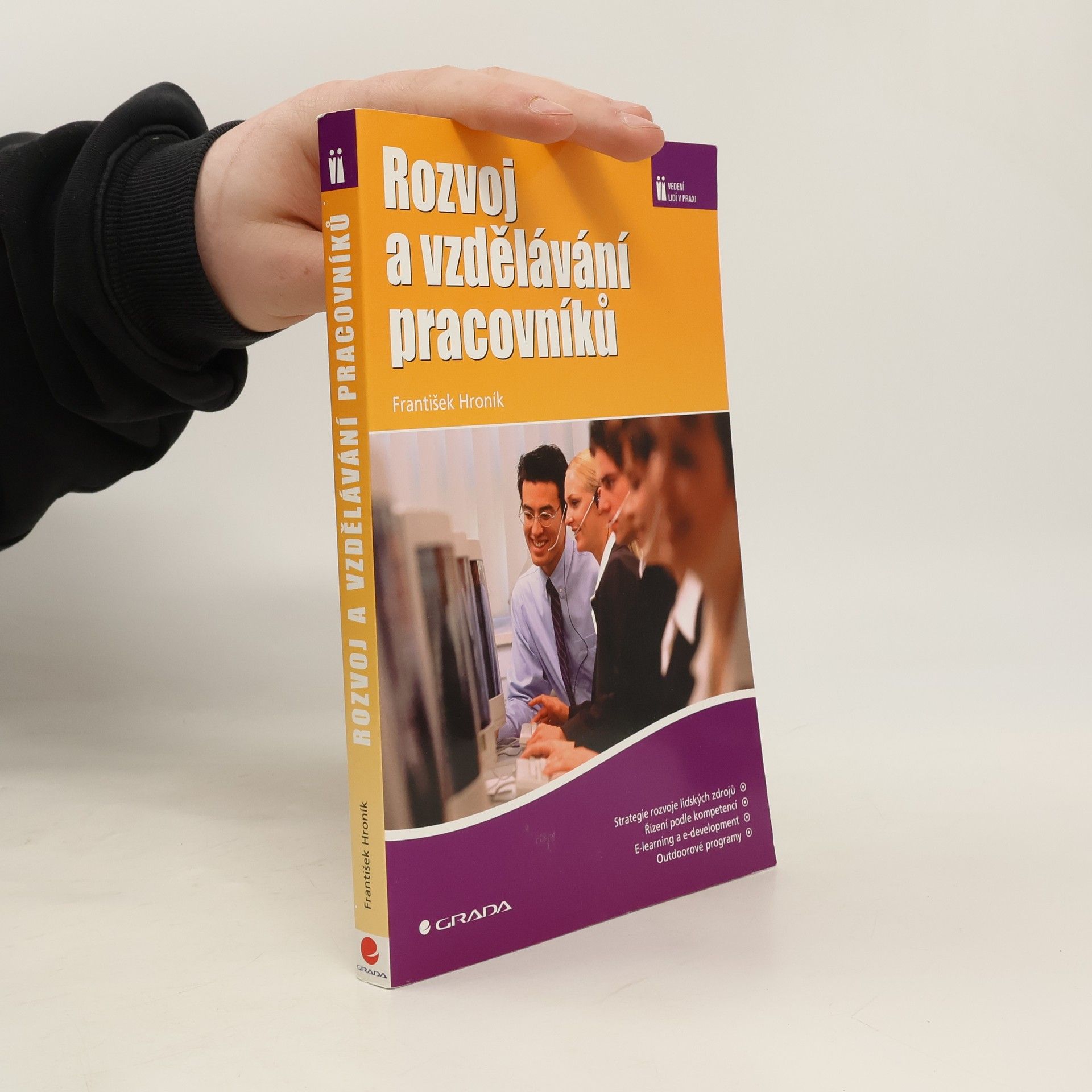 František Hroník Rozvoj a vzdělávání pracovníků