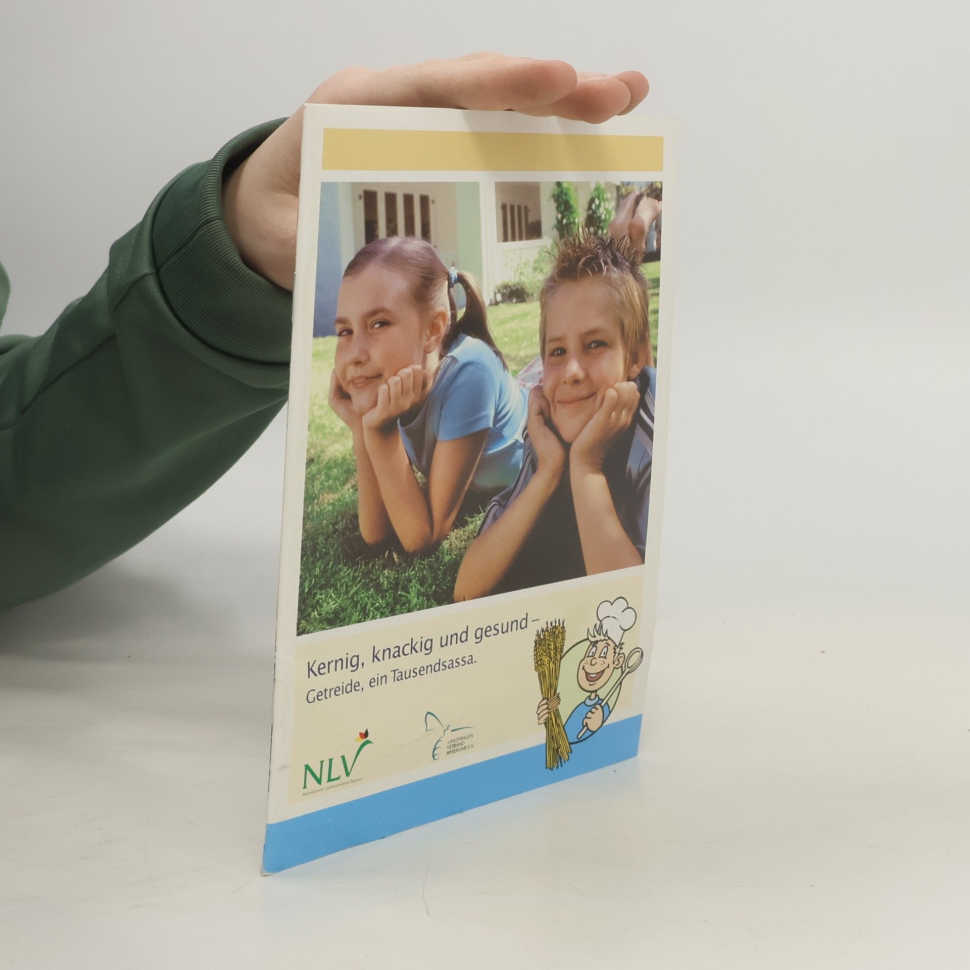 Collectif d'auteurs Kernig, knackig und gesund - Getreide, ein Tausendsassa