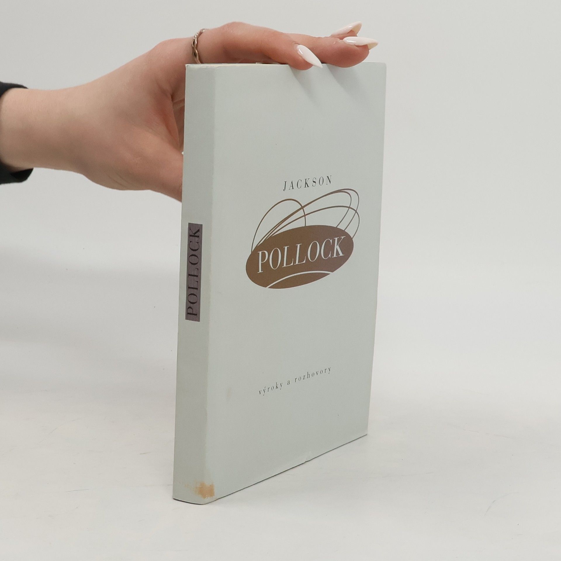 Jackson Pollock Jackson Pollock - výroky a rozhovory