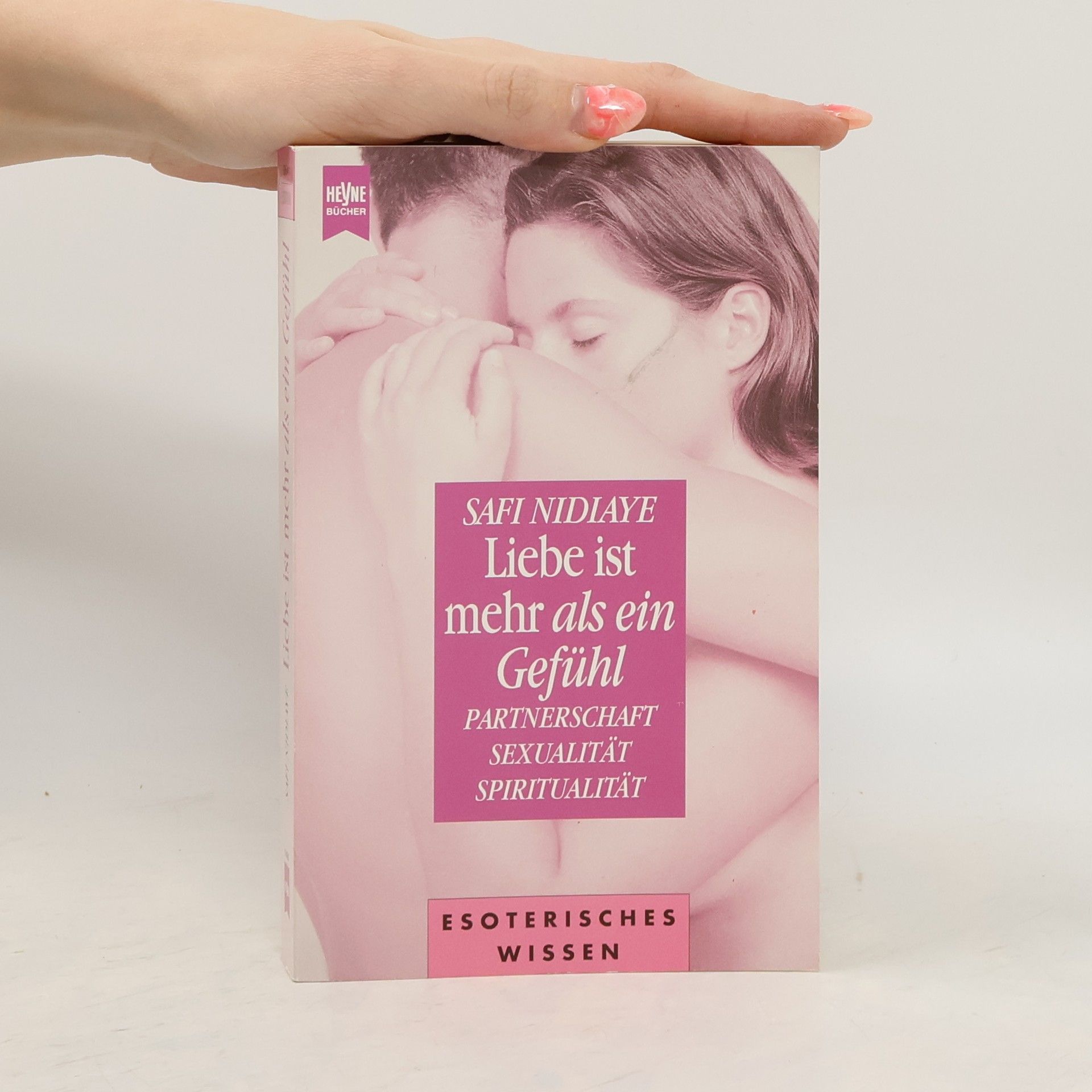 Safi Nidiaye Liebe ist mehr als ein Gefühl