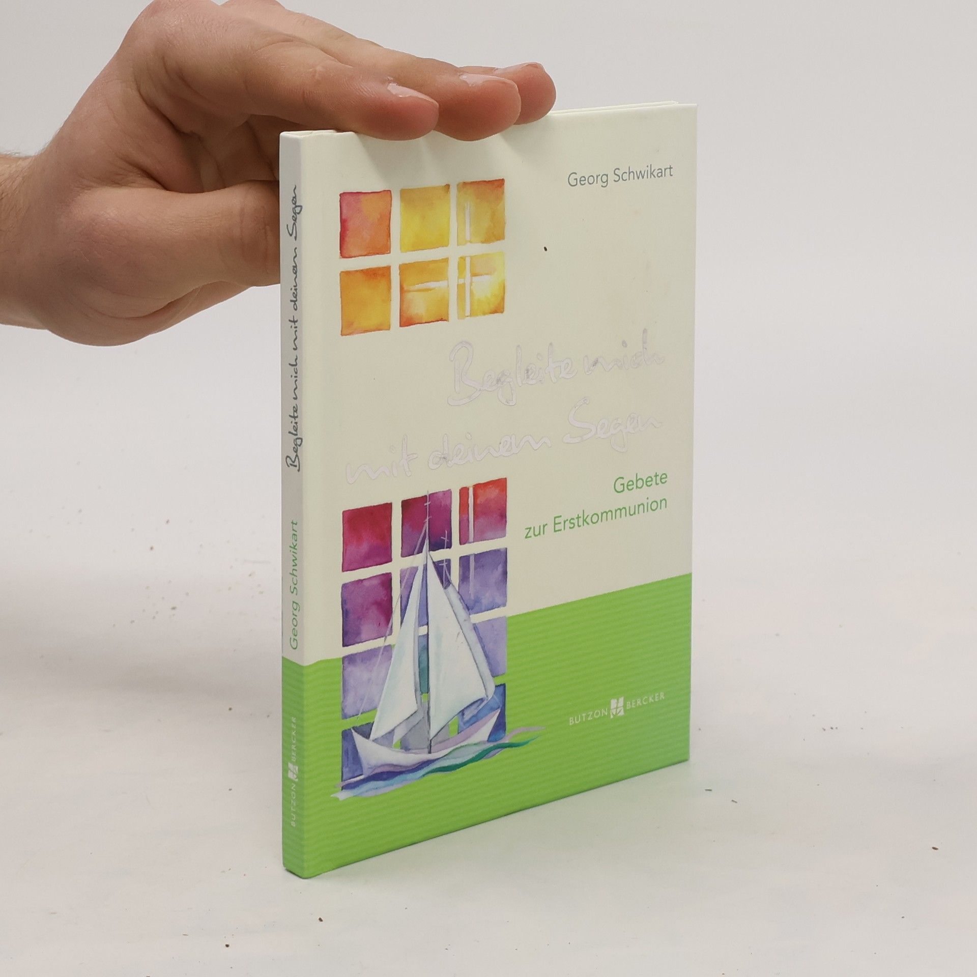 Georg Schwikart Begleite mich mit deinem Segen