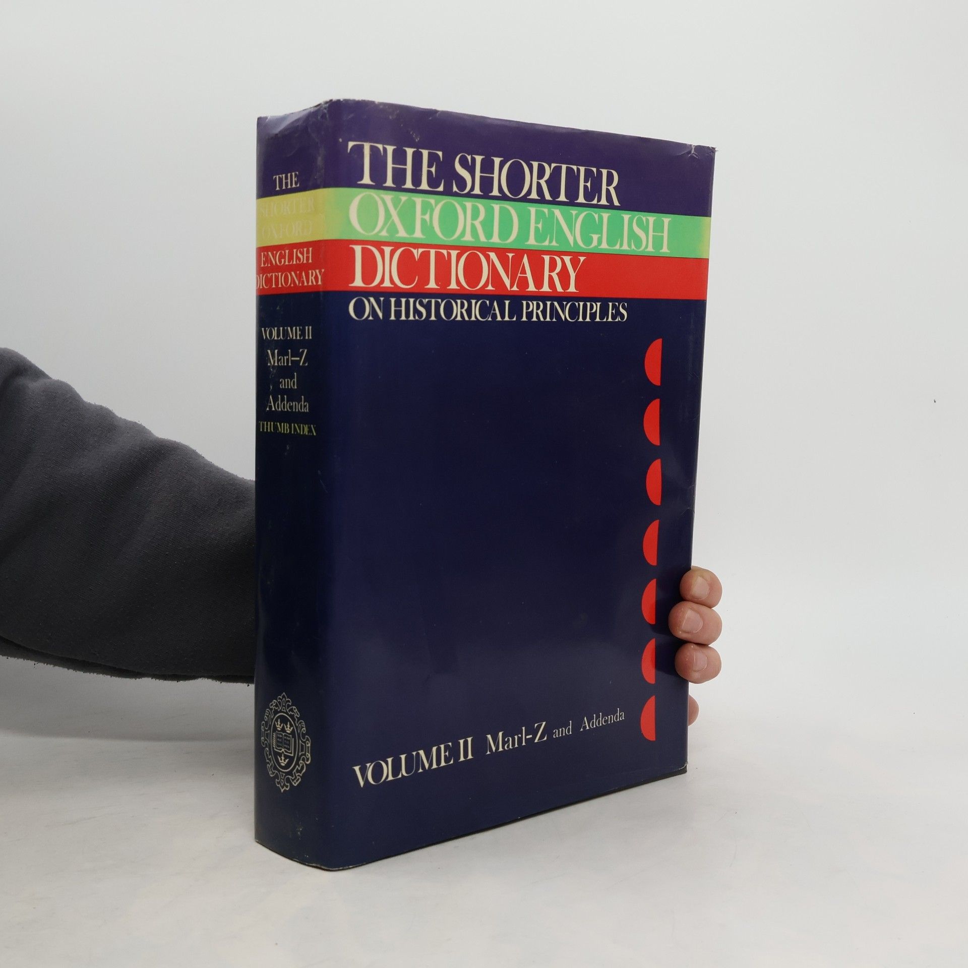 Autorenkollektiv The Shorter Oxford English Dictionary I A-Marksworthy