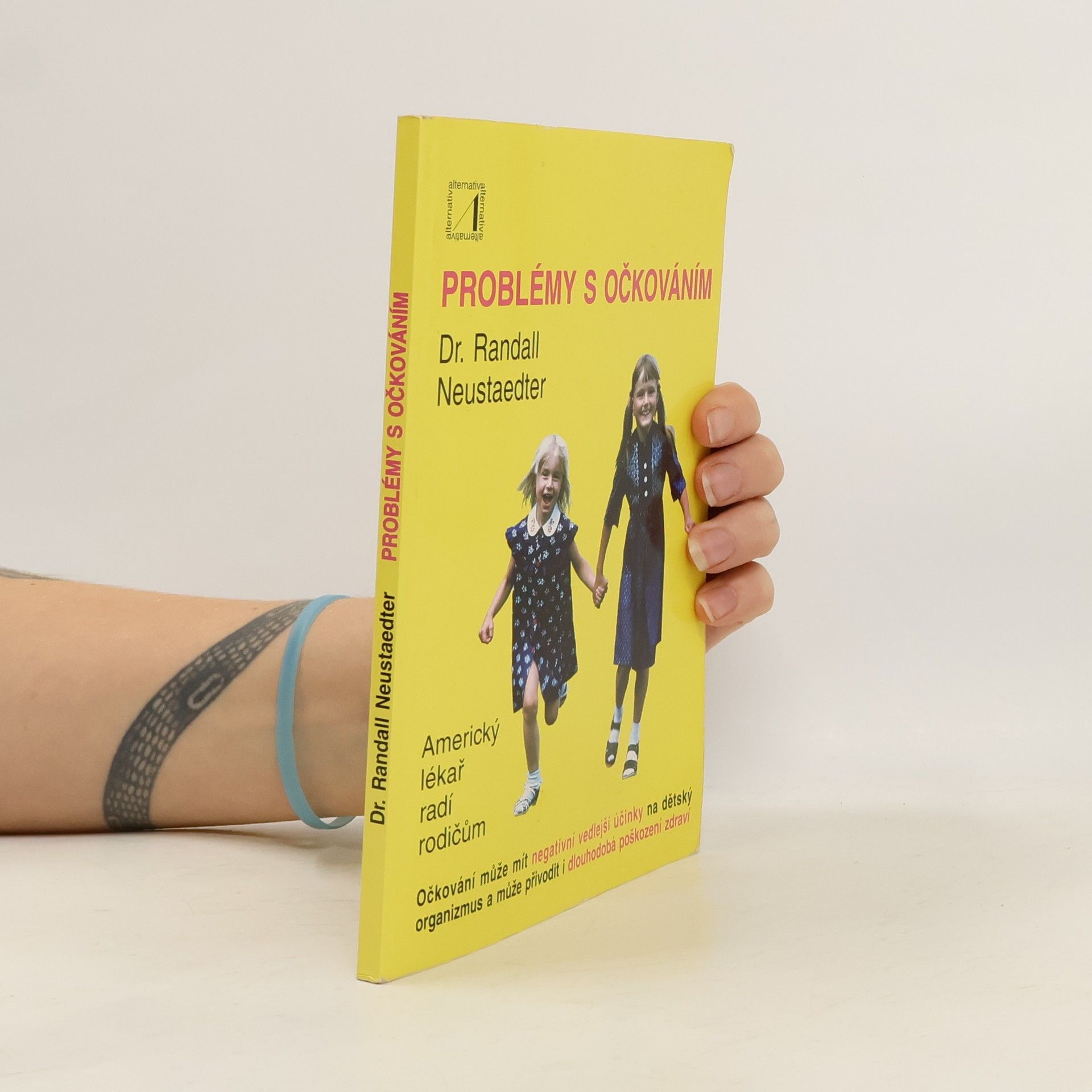 Randall Neustaedter Problémy s očkováním