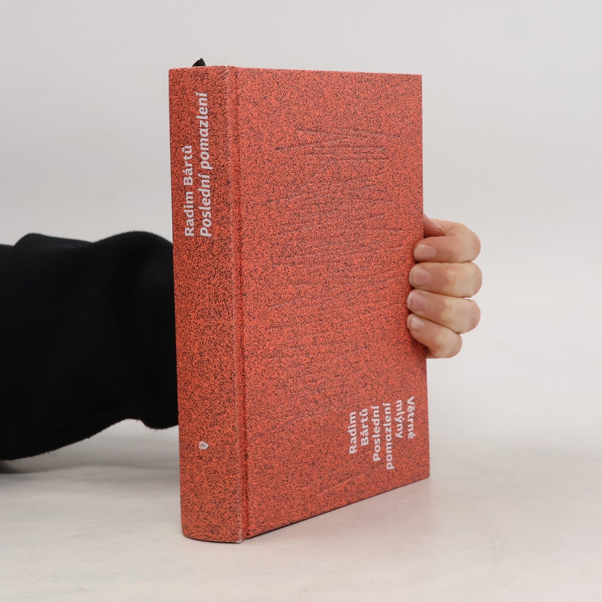 Radim Bártů Poslední pomazlení