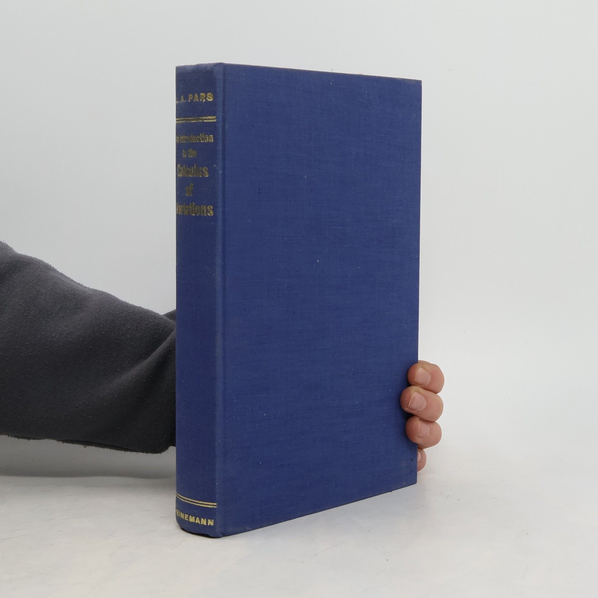 L. A. Pars An Introduction to the Calculus of Variations