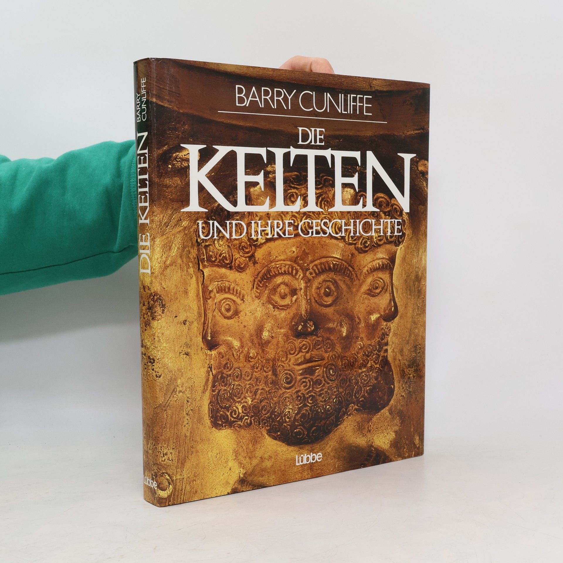 Barry Cunliffe Die Kelten und Ihre Geschichte