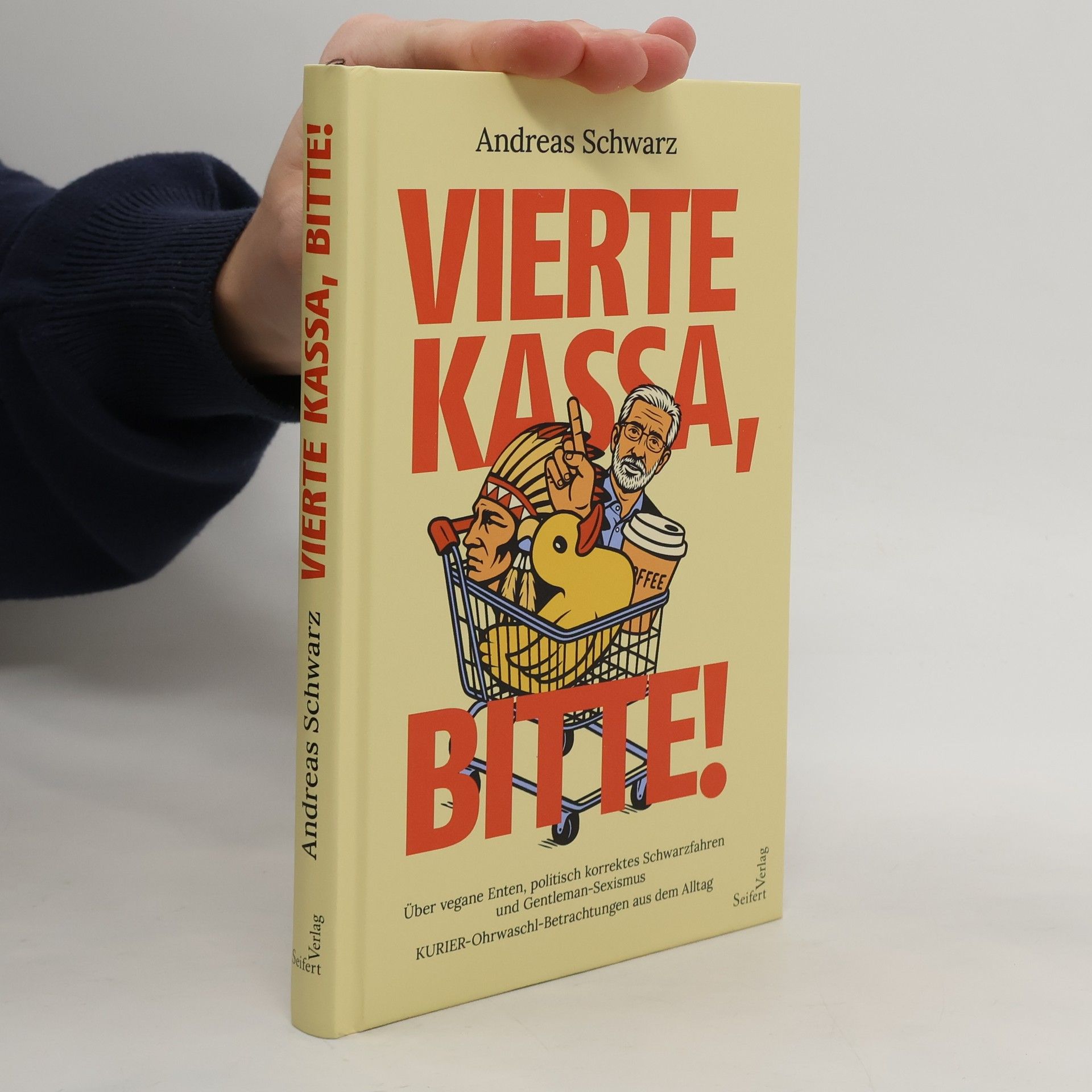 Andreas Schwarz Vierte Kassa, bitte!