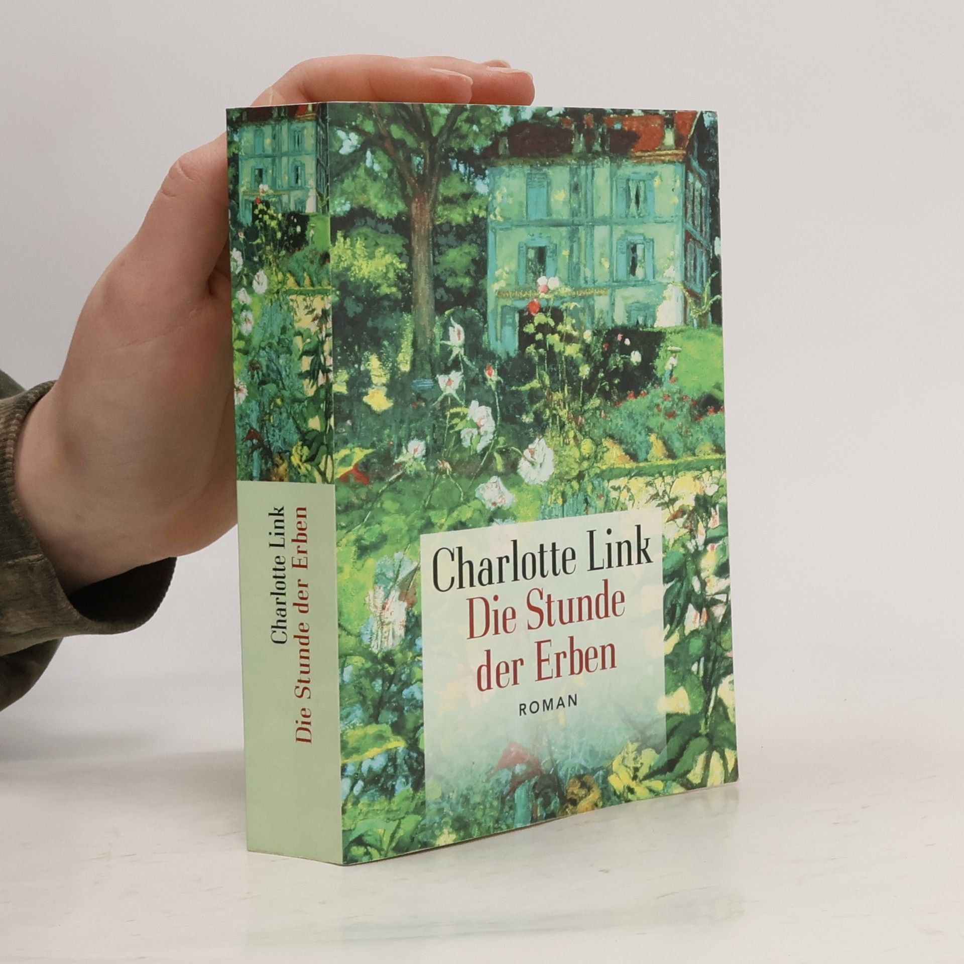 Charlotte Link Die Stunde der Erben