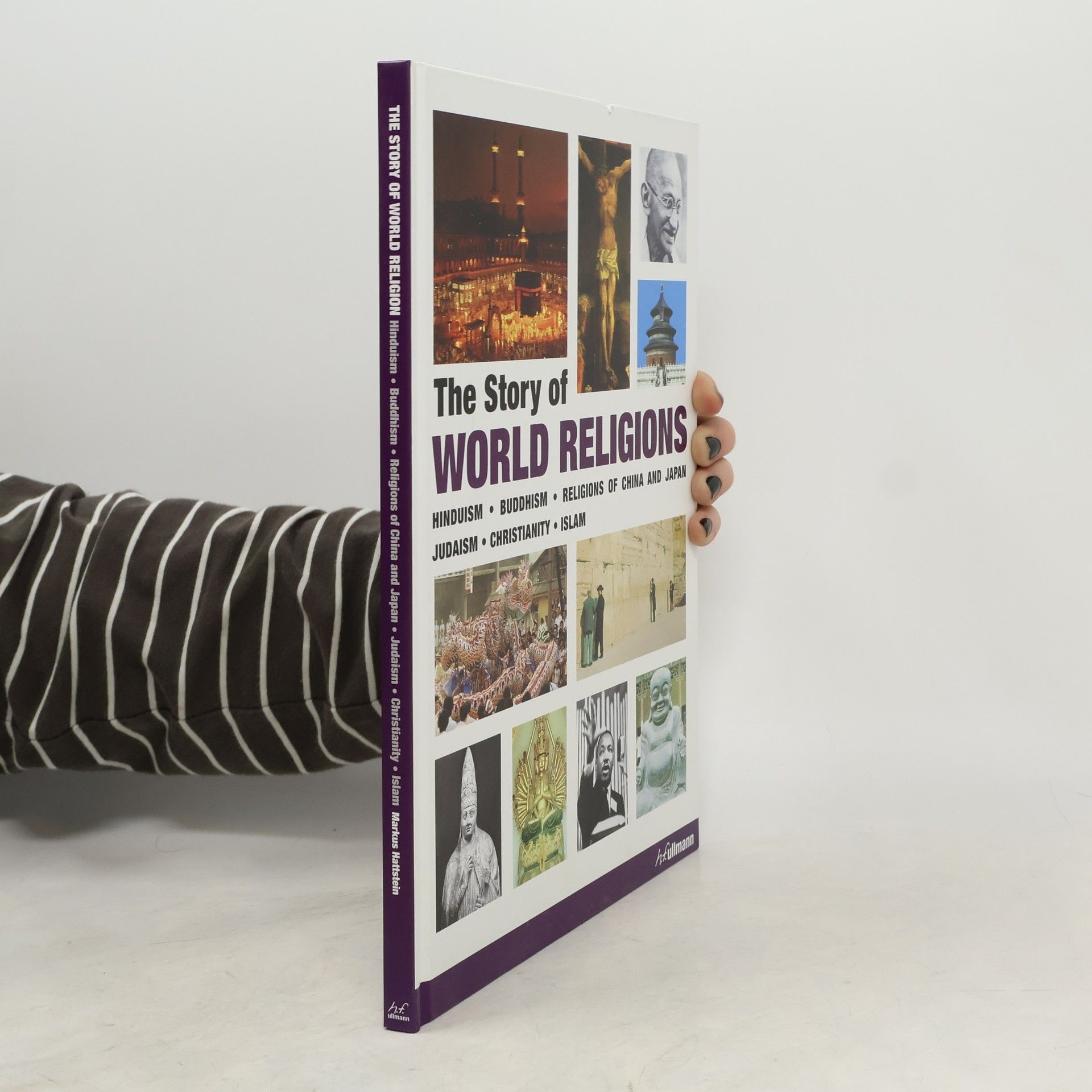 Markus Hattstein The Story of World Religions