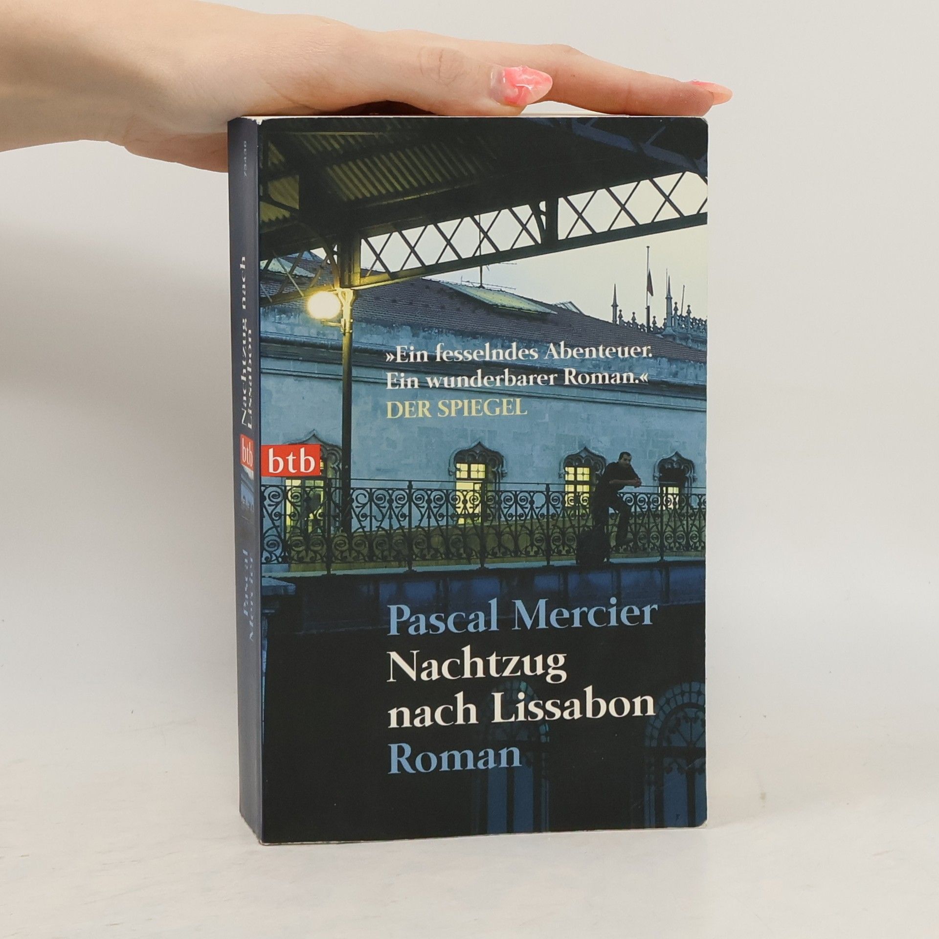 Pascal Mercier Nachtzug nach Lissabon