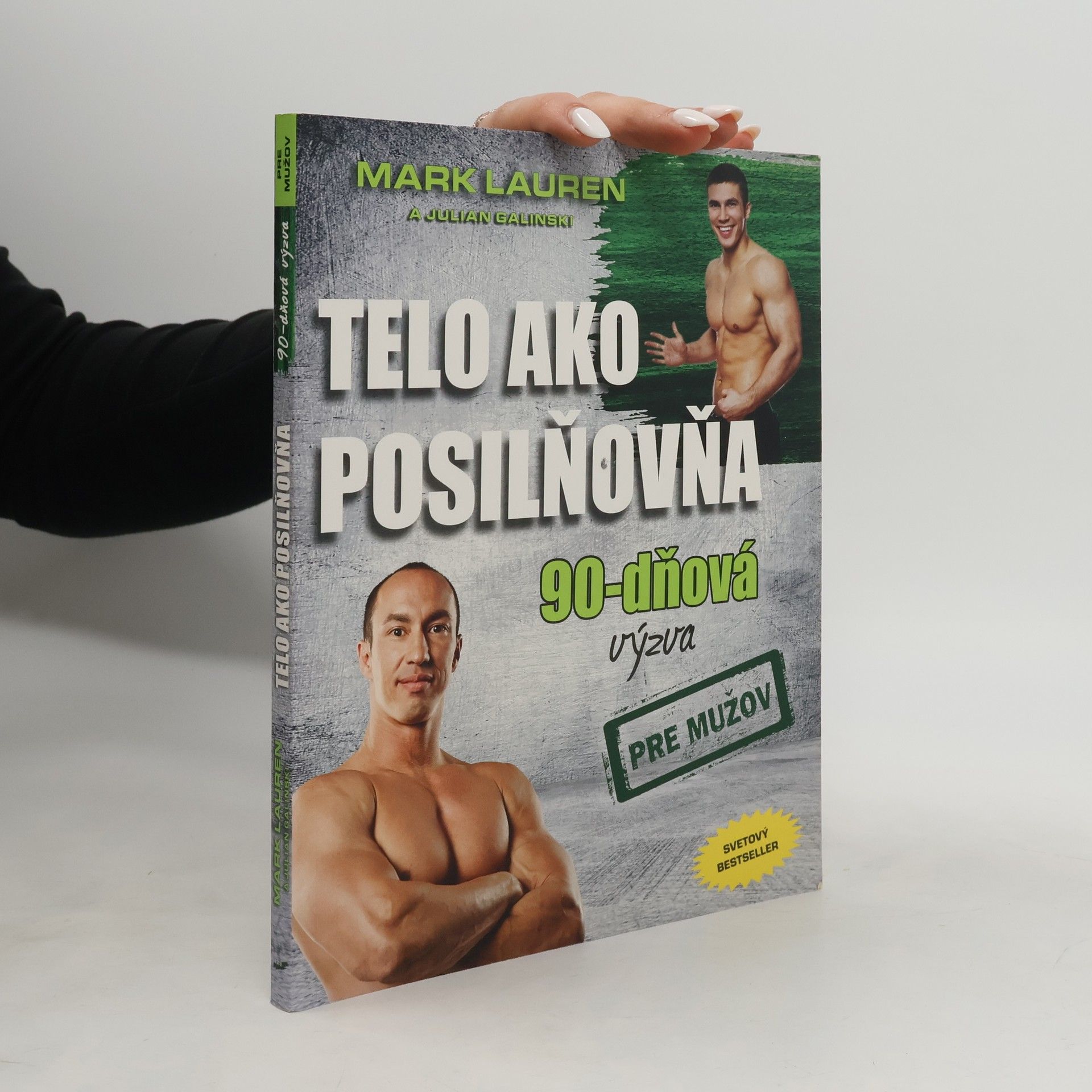 Telo ako posilňovňa 90-dňová výzva pre mužov