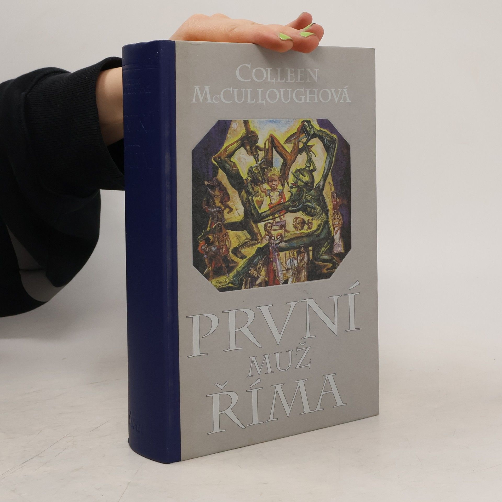 Colleen McCullough První muž Říma