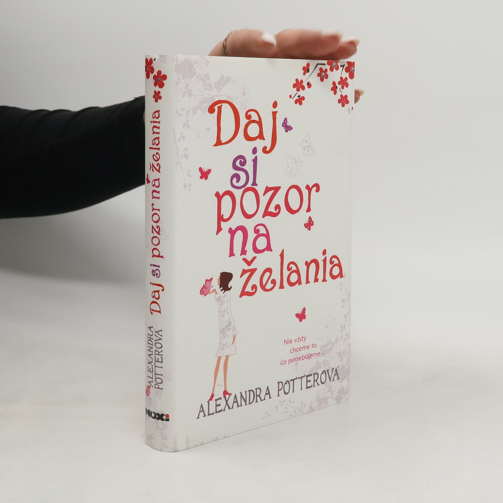 Alexandra Potter Daj si pozor na želania