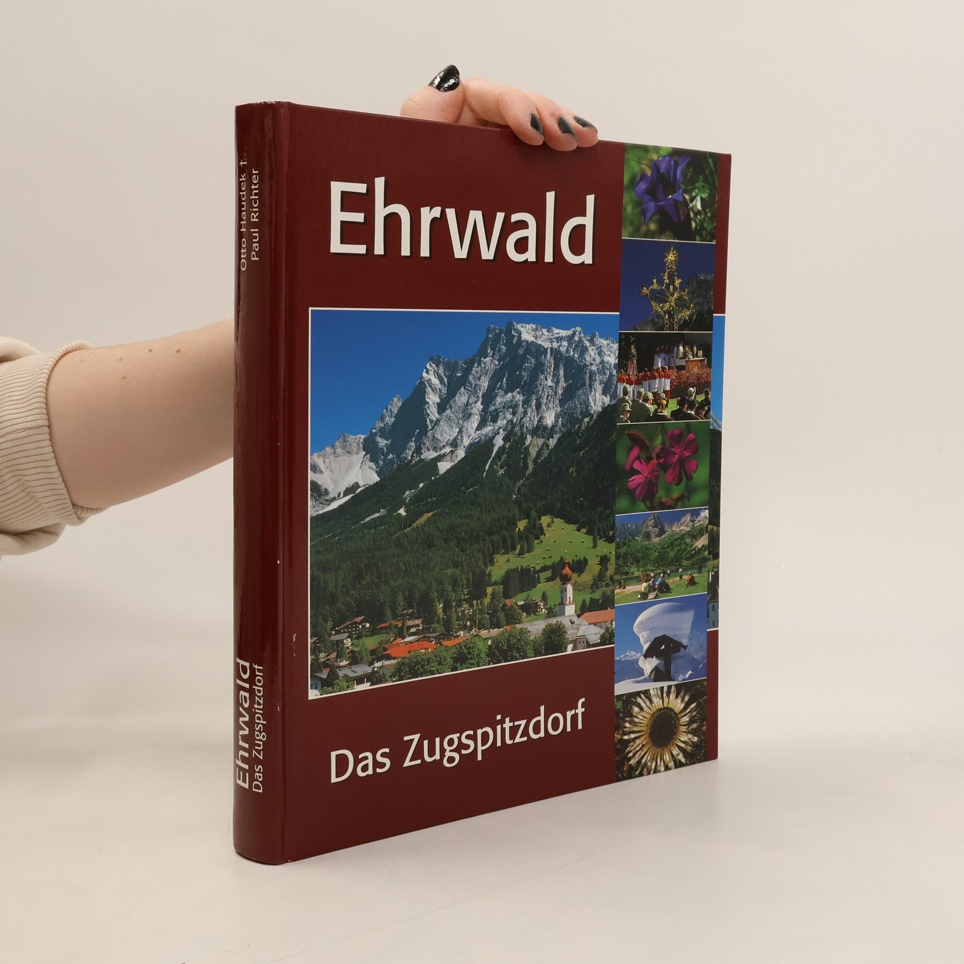 Otto Haudek Ehrwald. Das Zugspitzdorf