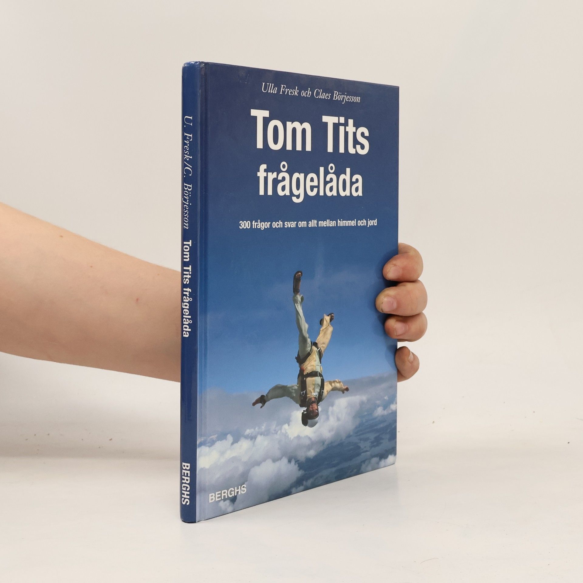 Ulla Fresk Tom Tits frågelåda