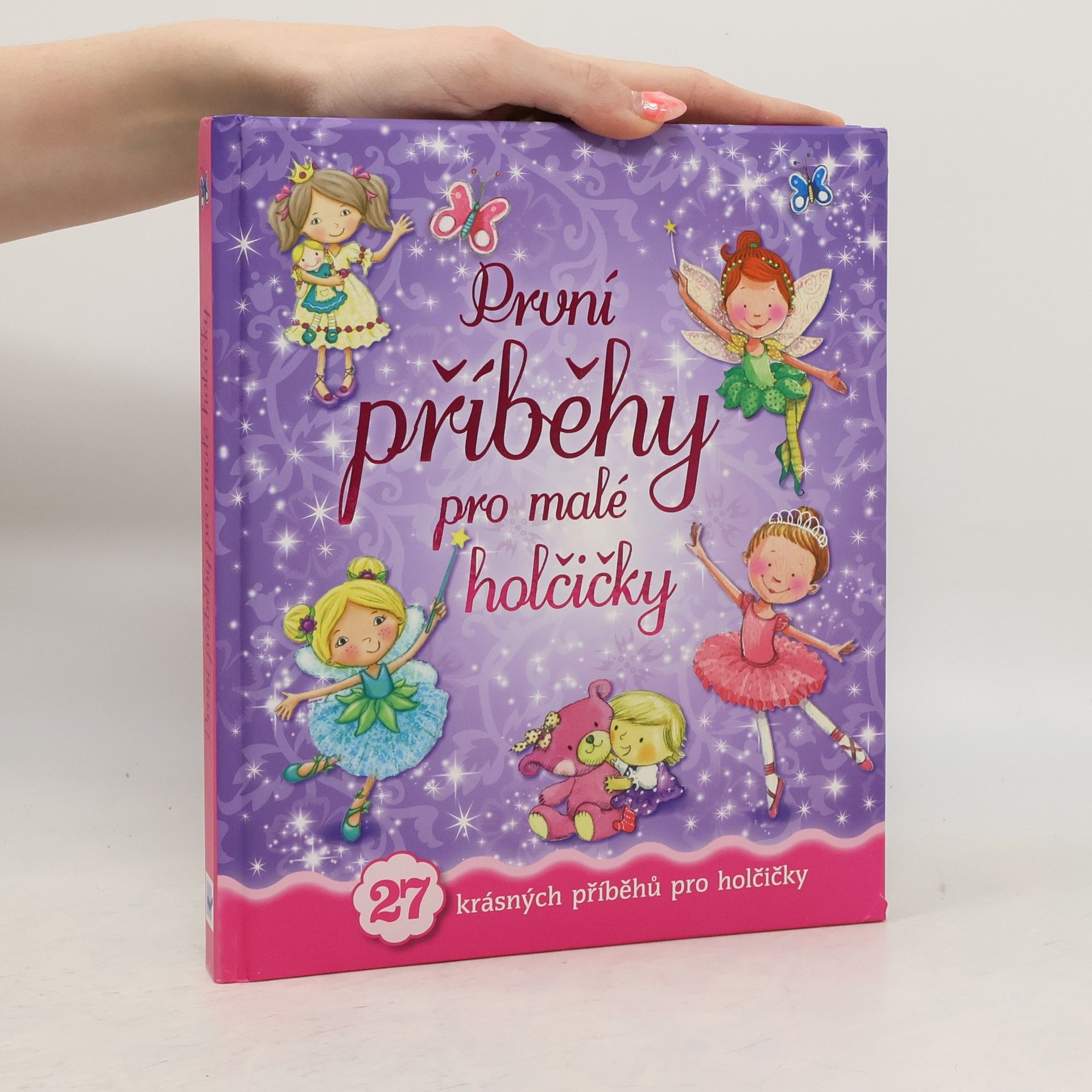 Kolektiv autorů První příběhy pro malé holčičky