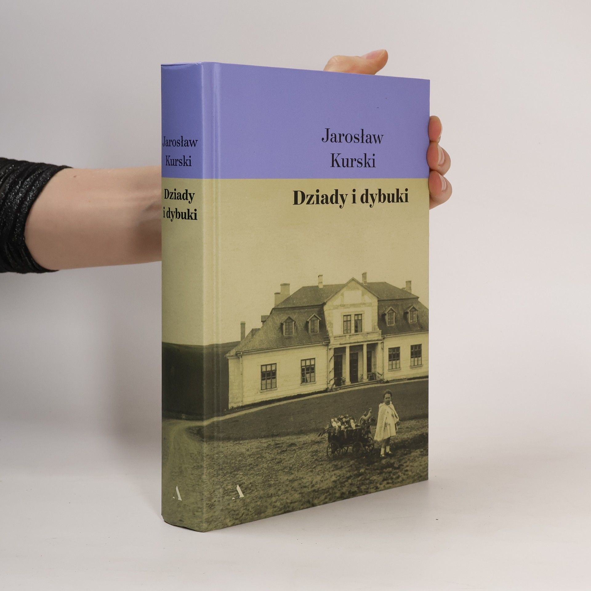 Jarosław Kurski Dziady i dybuki