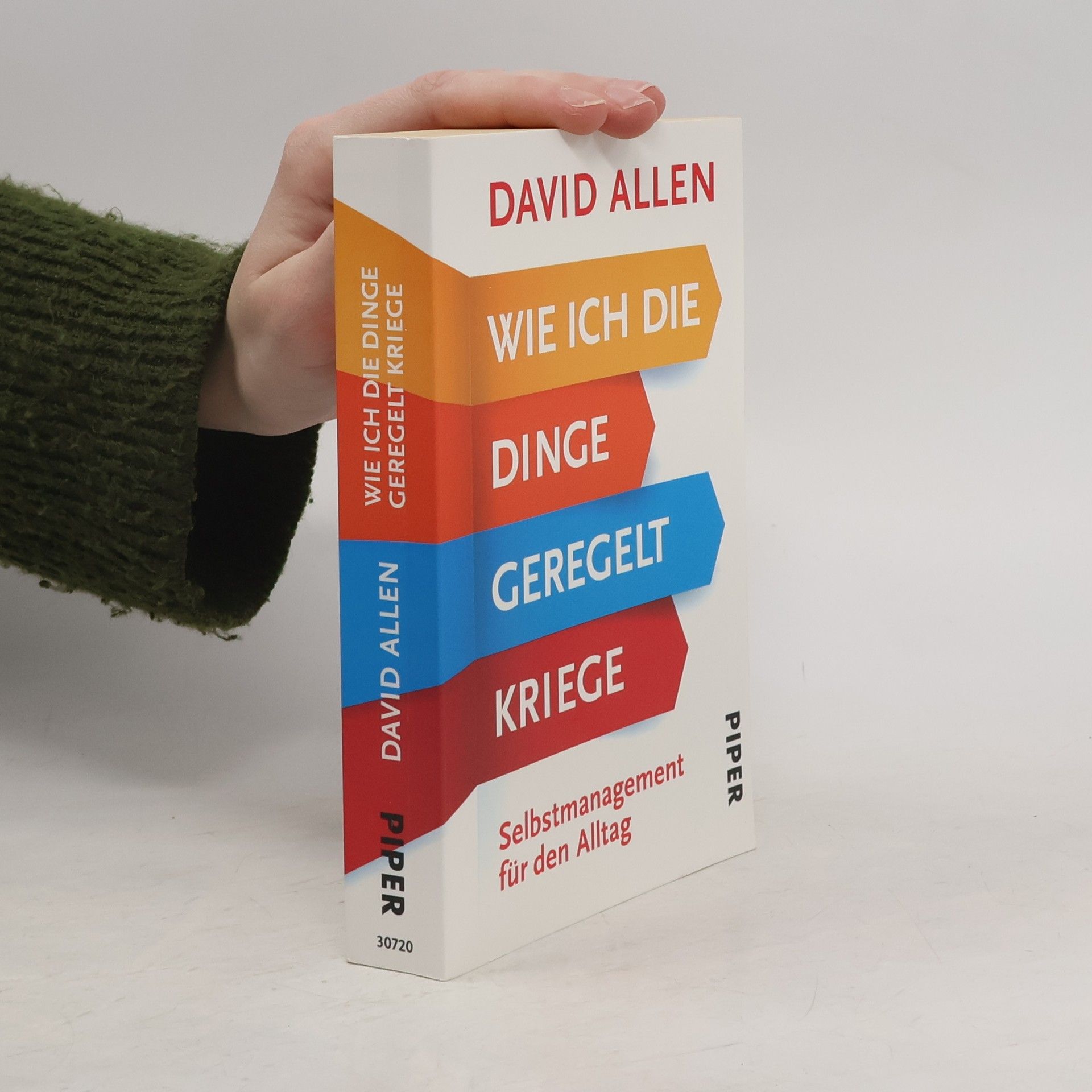 David Allen Wie ich die Dinge geregelt kriege