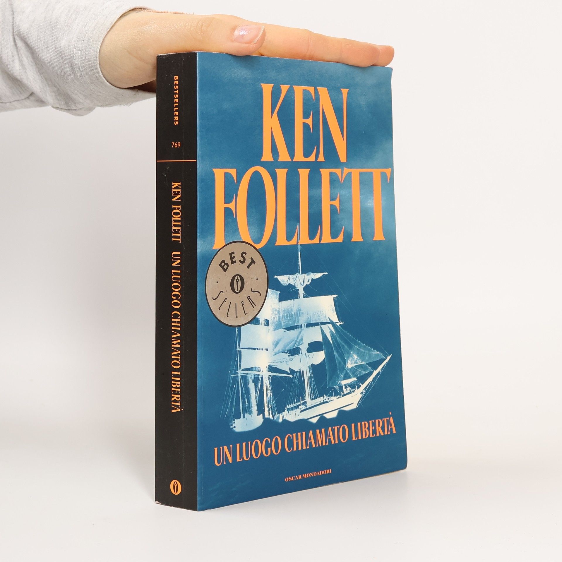 Ken Follett Un luogo chiamato libertà