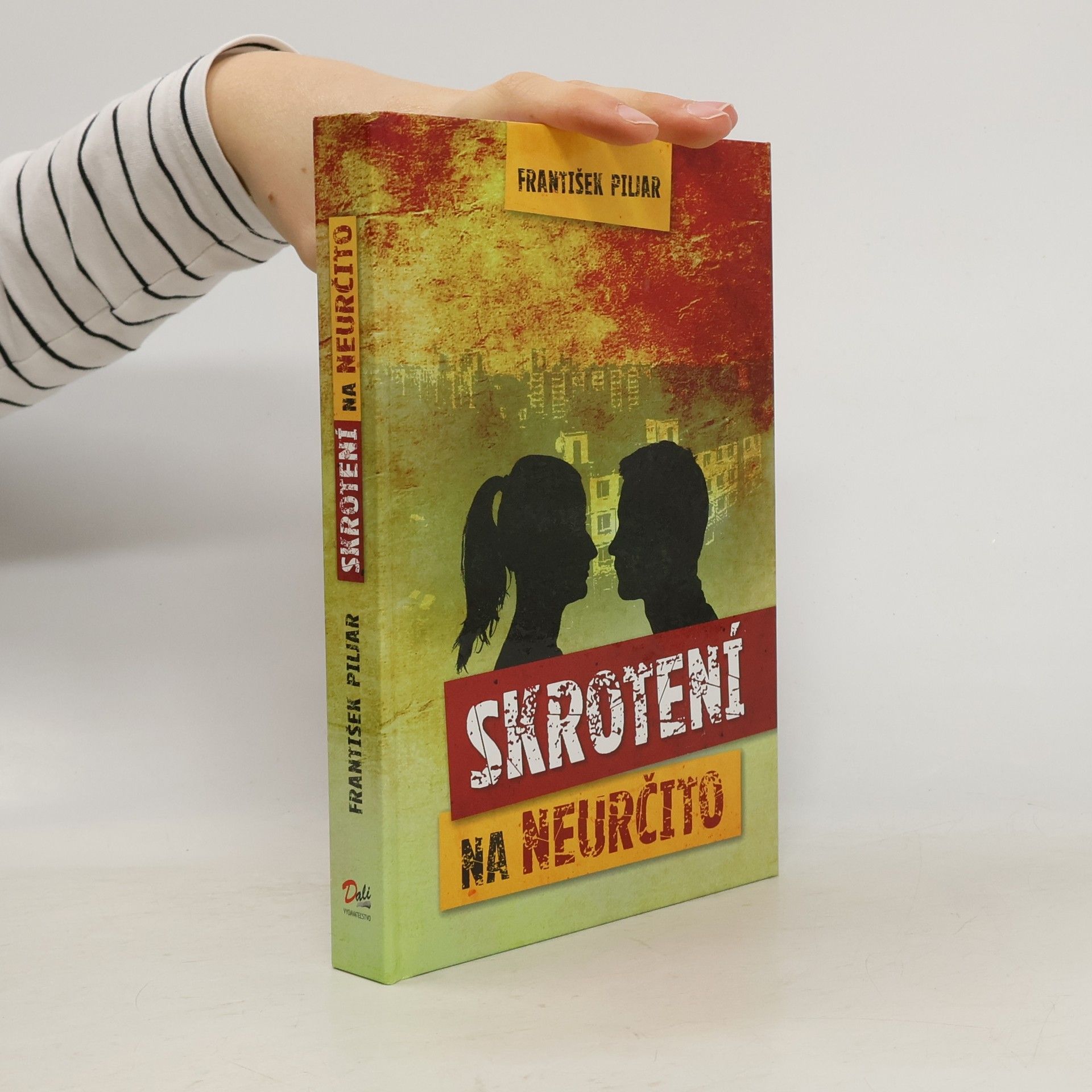 František Pilař Skrotení na neurčito