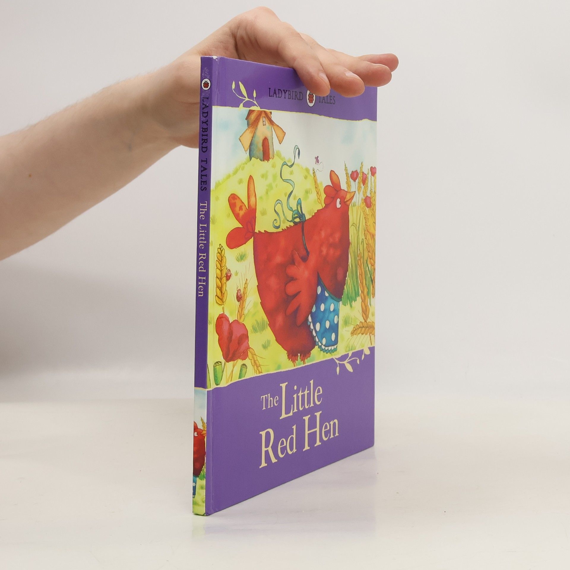 Various authors Ladybird Tales. The Little Red Hen