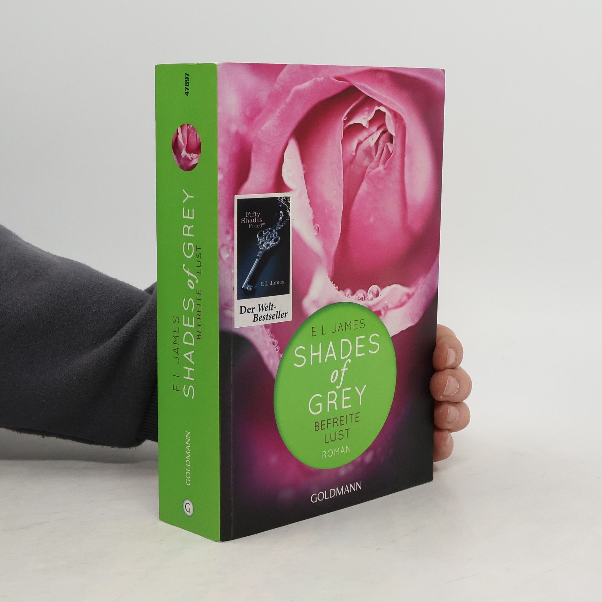 E. L. James Shades of Grey. Befreite Lust