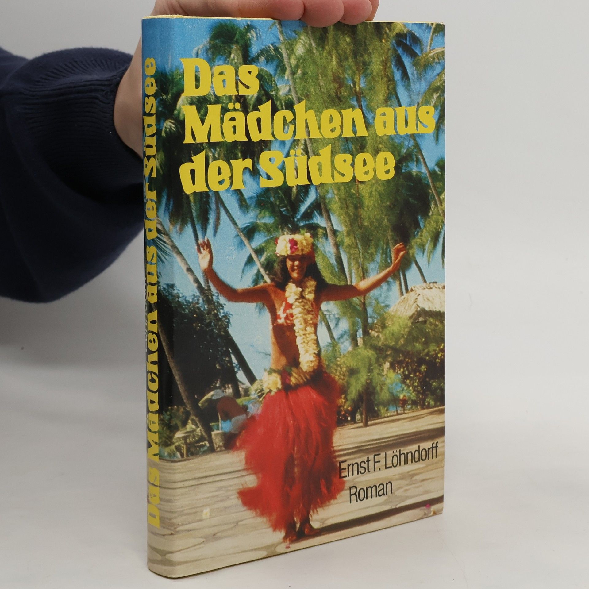 Ernst Friedrich Löhndorff Das Mädchen aus der Südsee