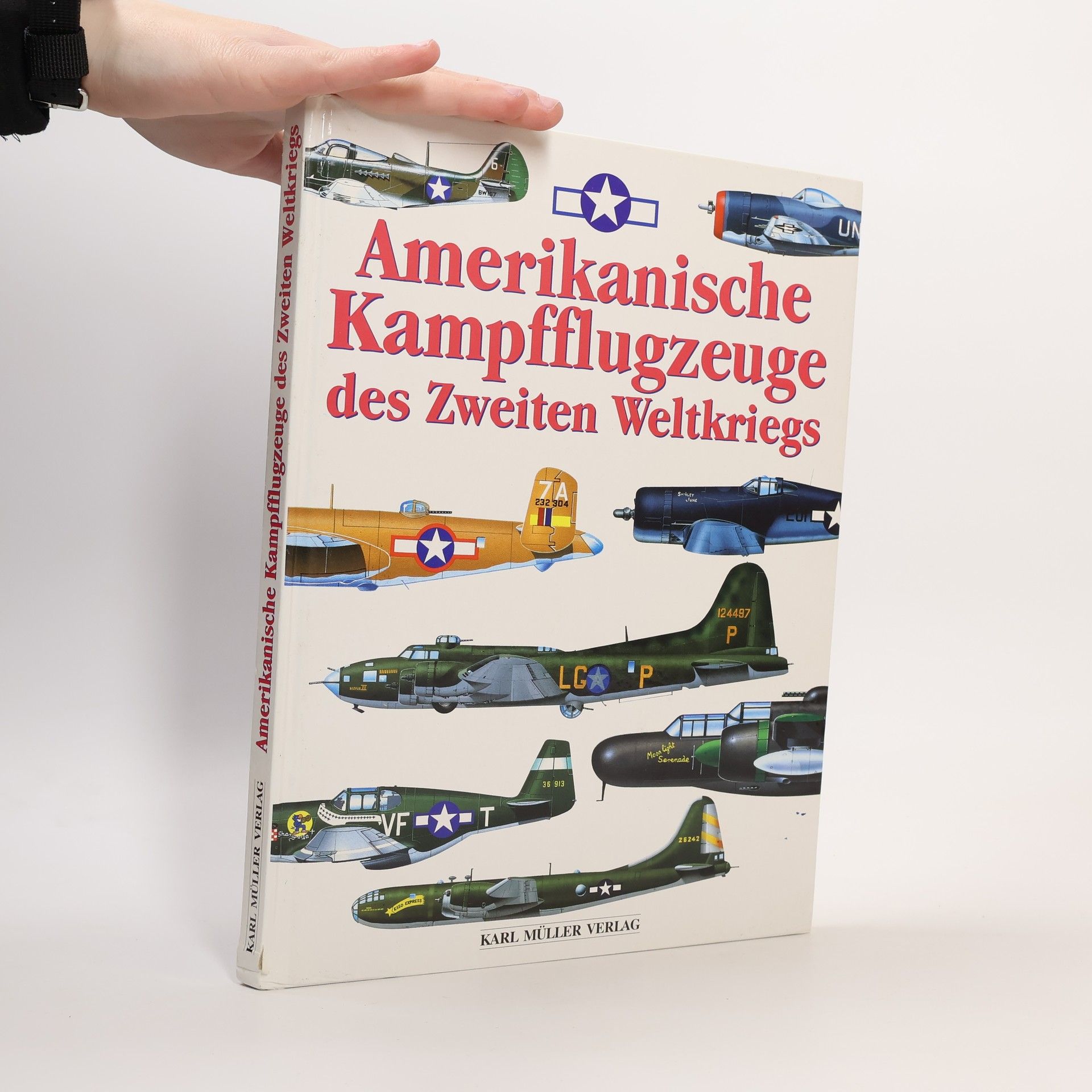 Various authors Amerikanische Kampfflugzeuge des Zweiten Weltkriegs