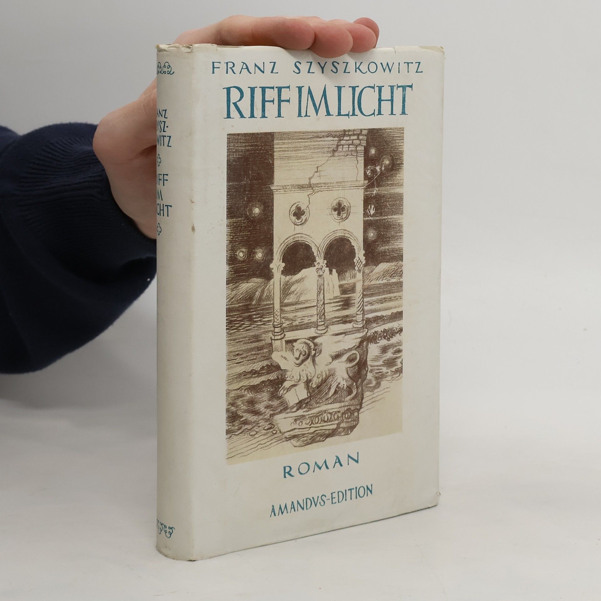 Franz Szyszkowitz Riff im Licht