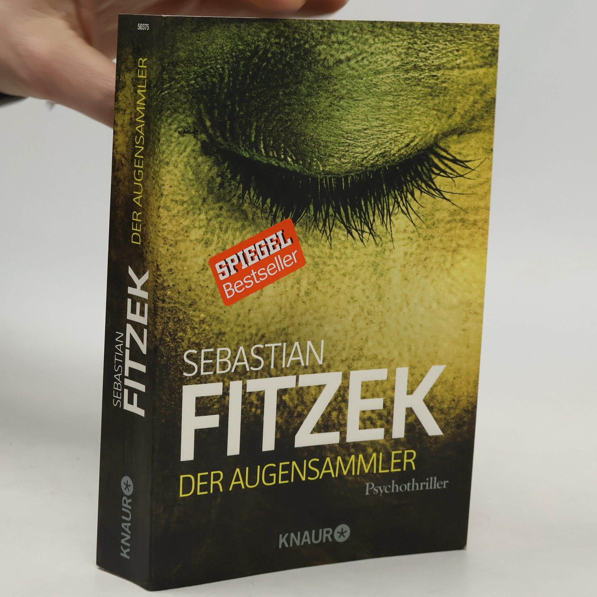 Sebastian Fitzek Der Augensammler
