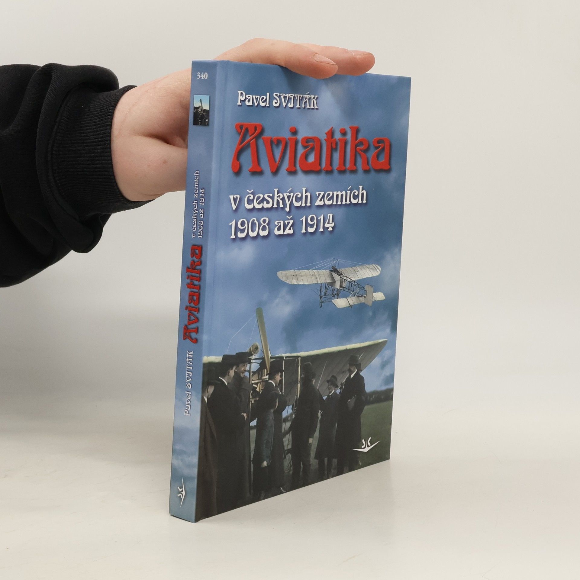 Jan Balej Aviatika v českých zemích 1908-1914