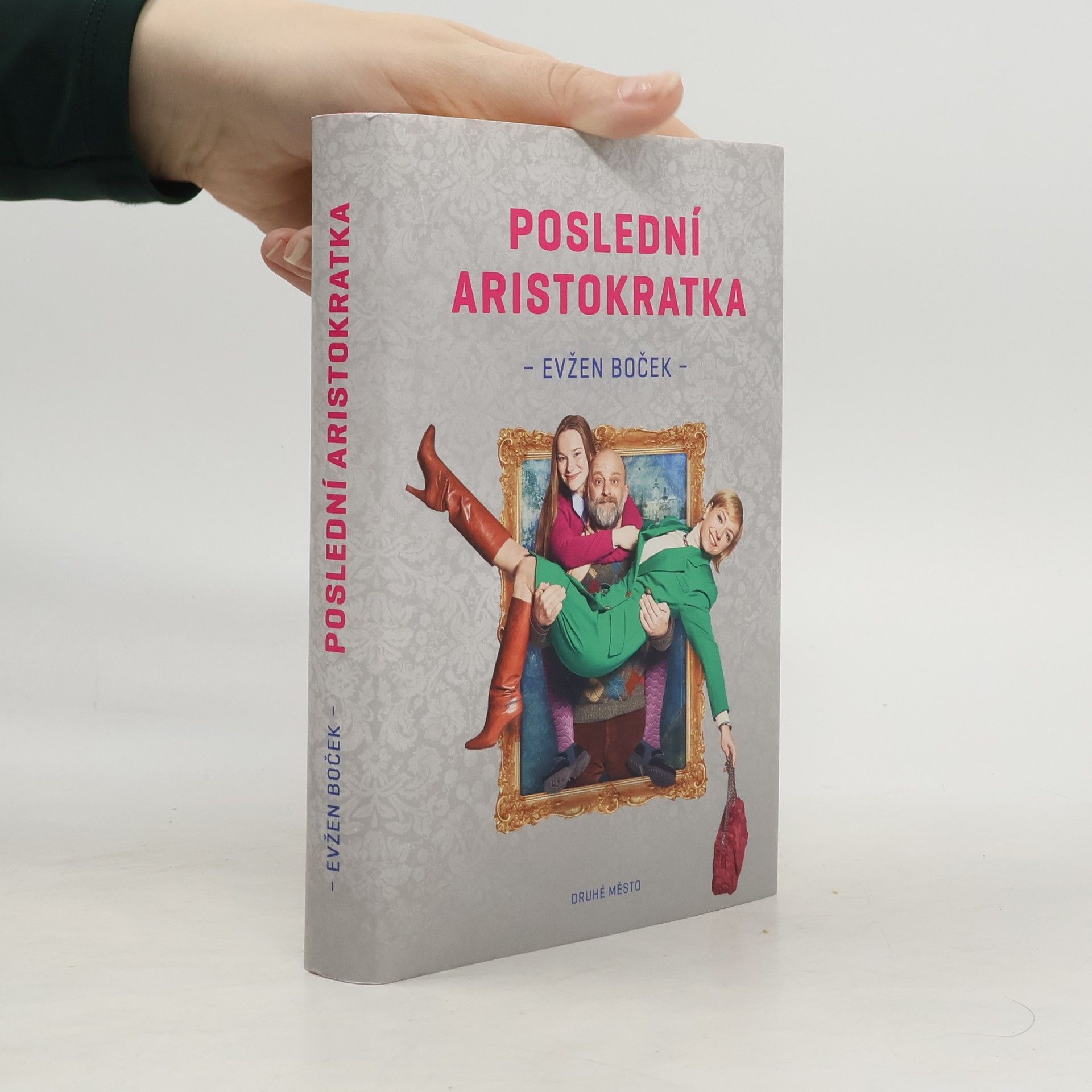 Evžen Boček Poslední aristokratka