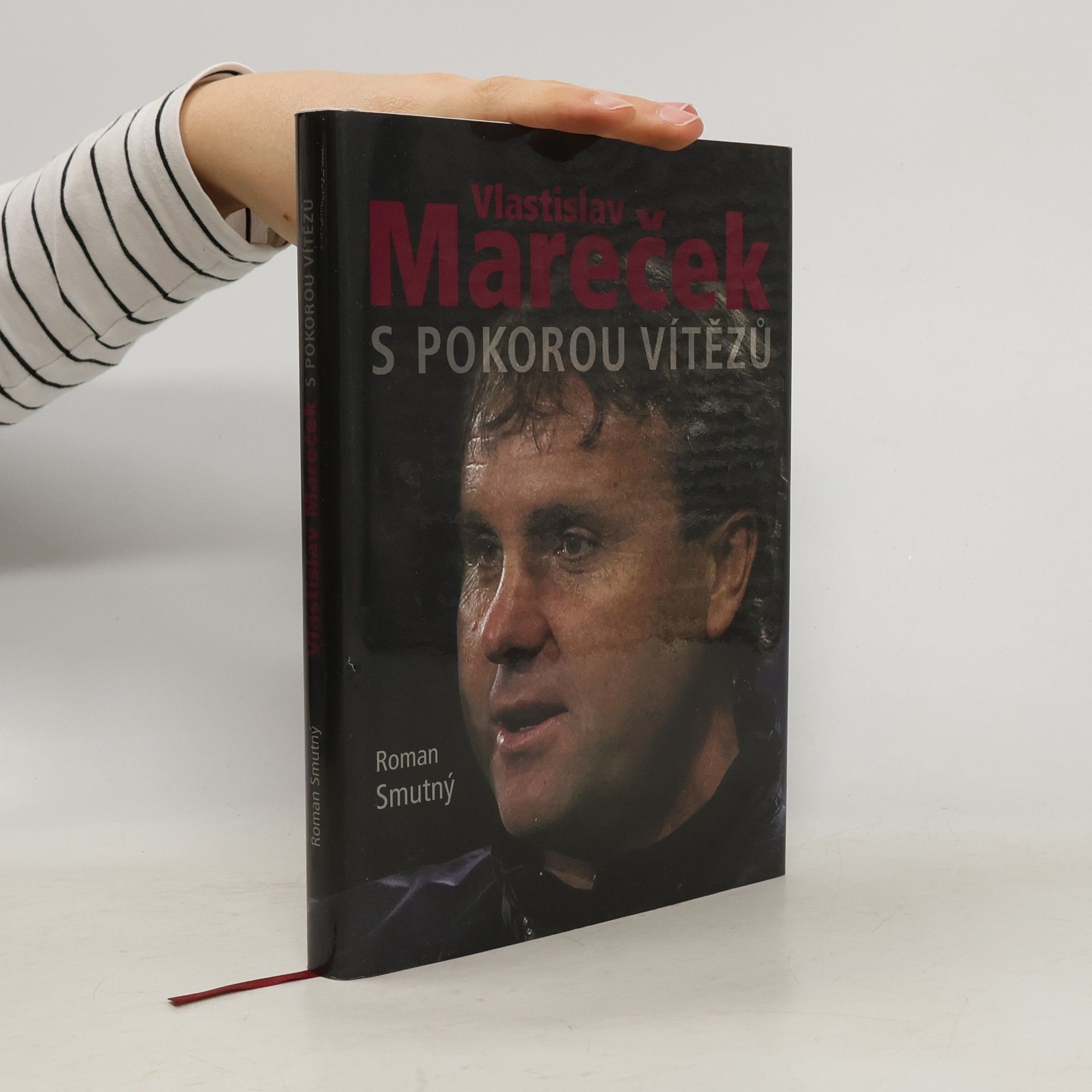 Roman Smutný Vlastislav Mareček, s pokorou vítězů