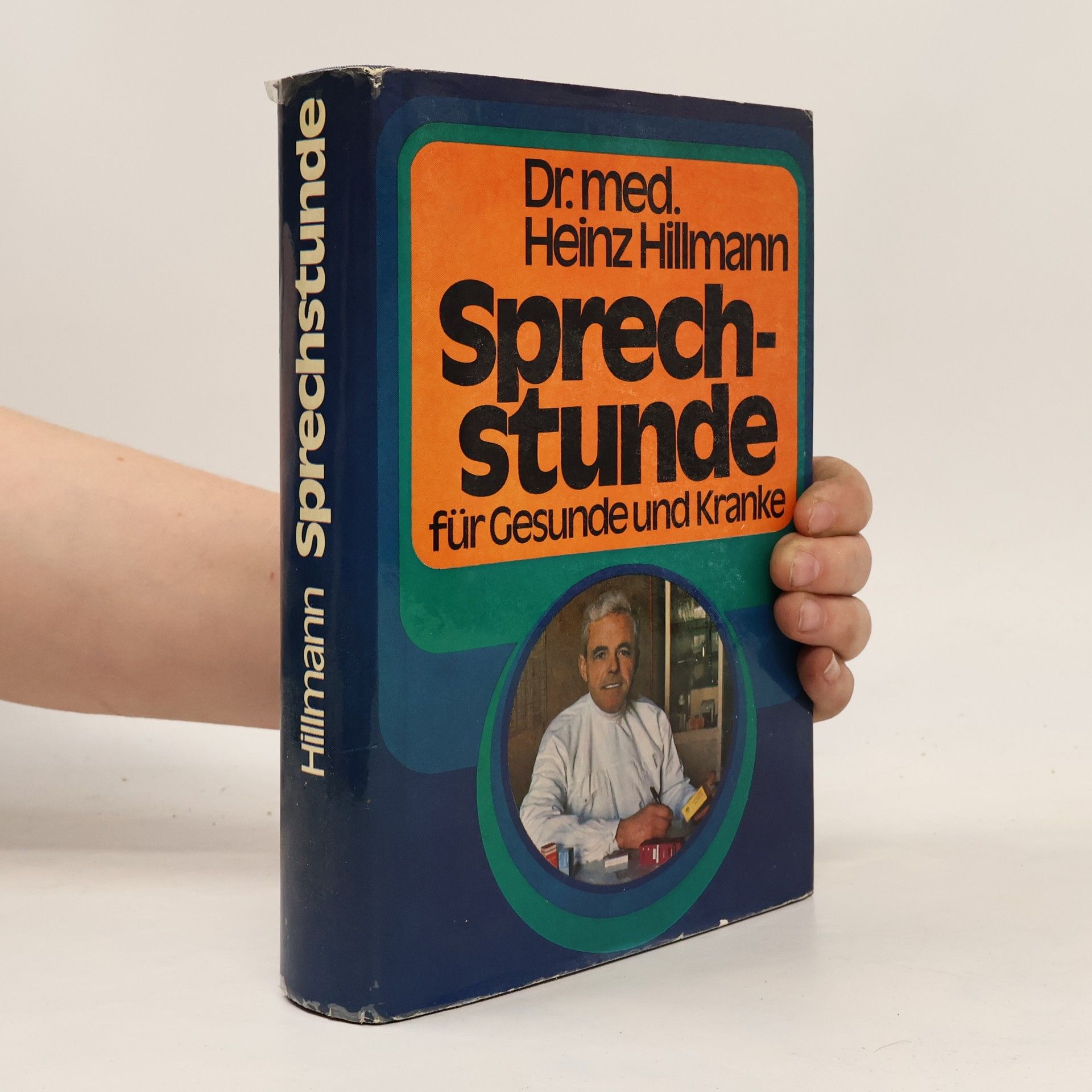 Karl-Heinz Hillmann Sprechstunde für Gesunde und Kranke