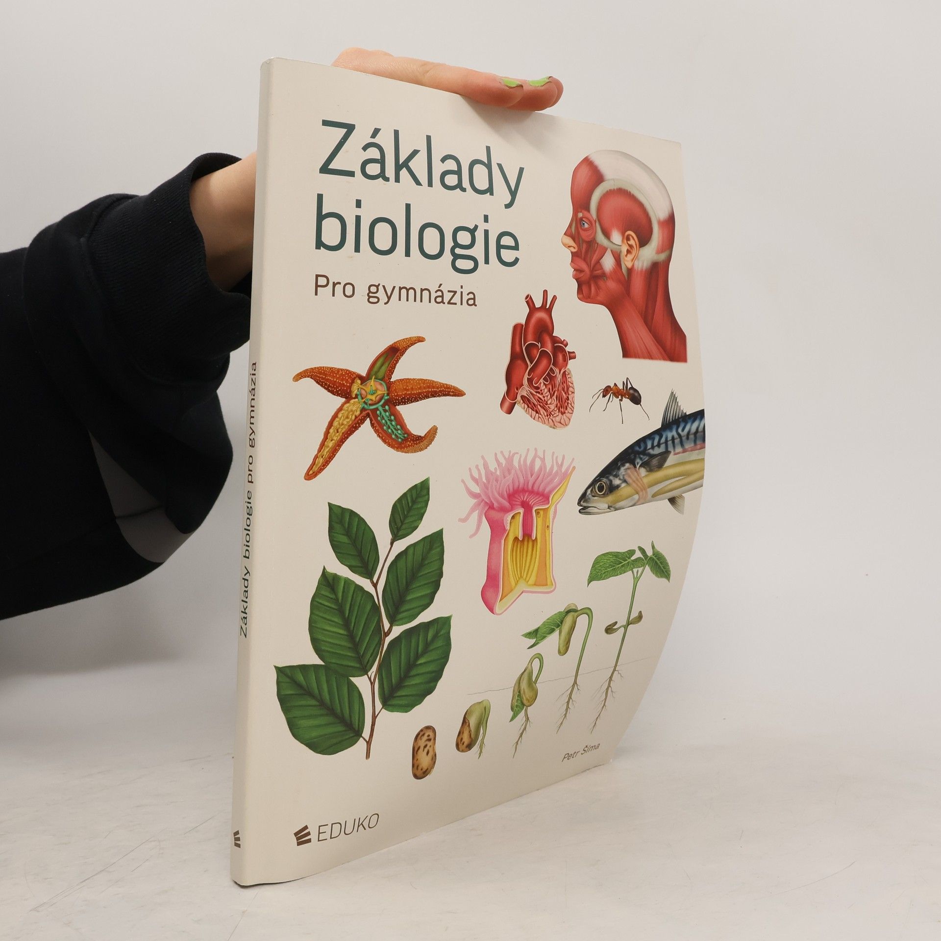 Petr Šíma Základy biologie. Pro gymnázia