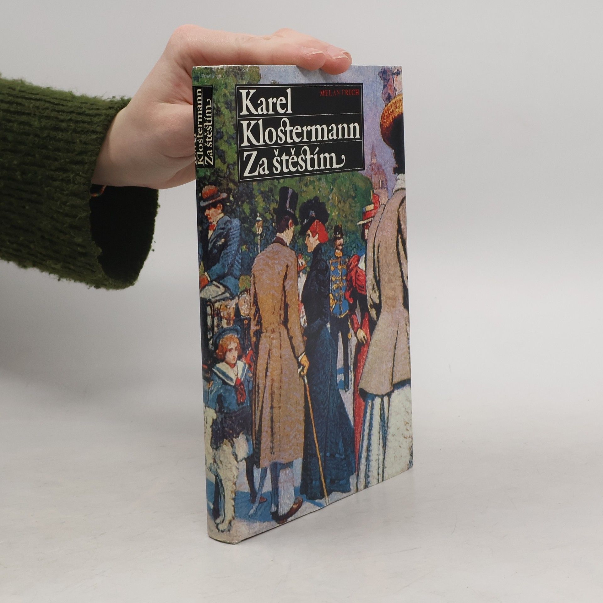 Karel Klostermann Za štěstím