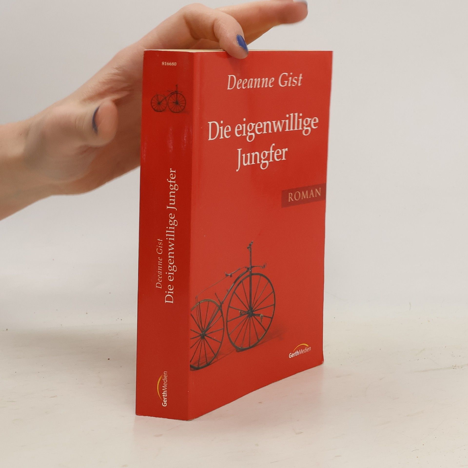 Deeanne Gist Die eigenwillige Jungfer. Roman