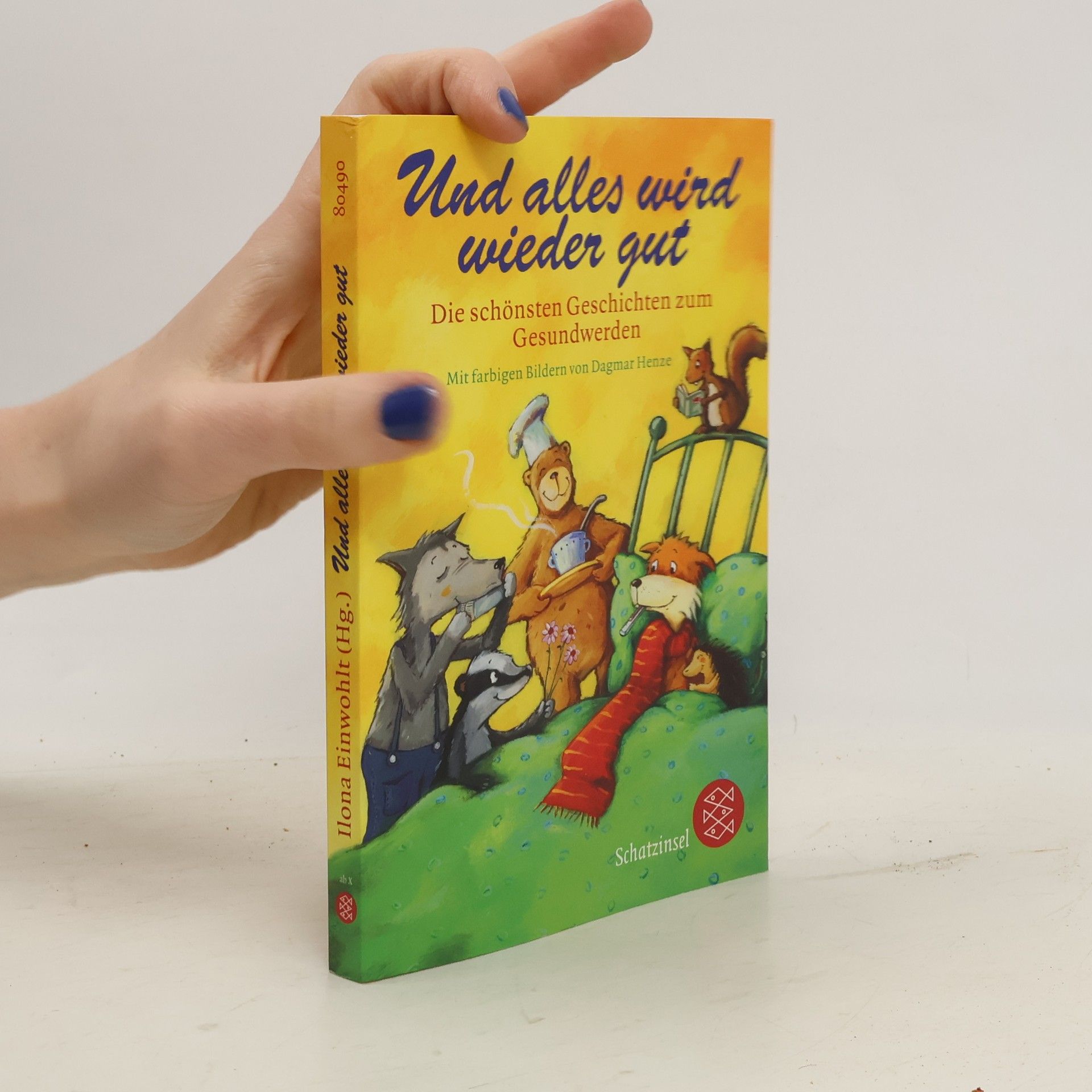 Ilona Einwohlt Fischer Schatzinsel: Und alles wird wieder gut