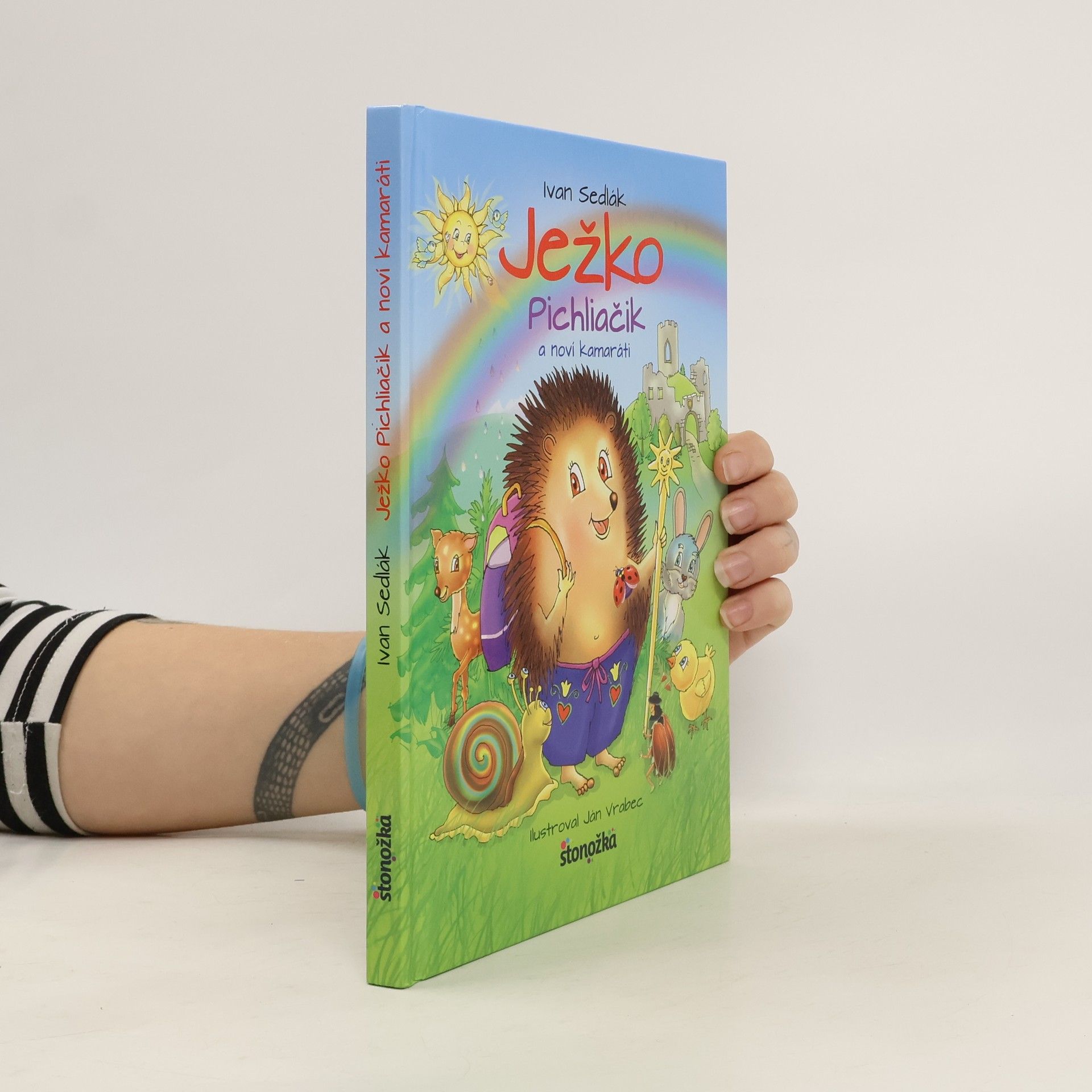 Ivan Sedlák Ježko Pichliačik a noví kamaráti