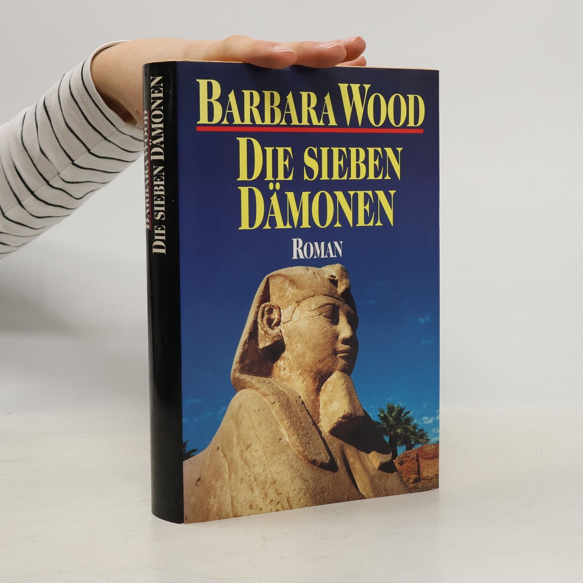 Barbara Wood Die sieben Dämonen